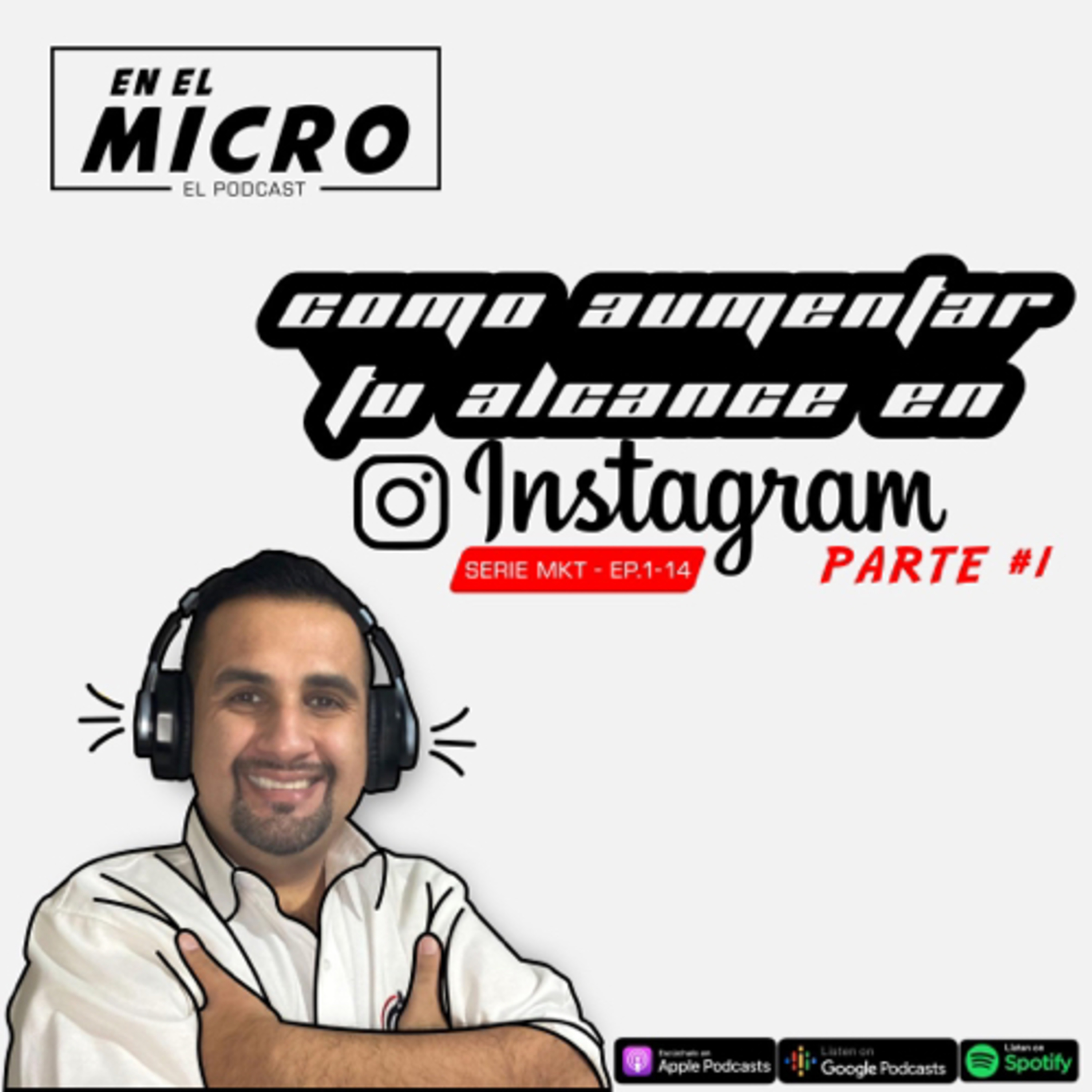 Cómo aumentar tu alcance en Instagram Parte 1