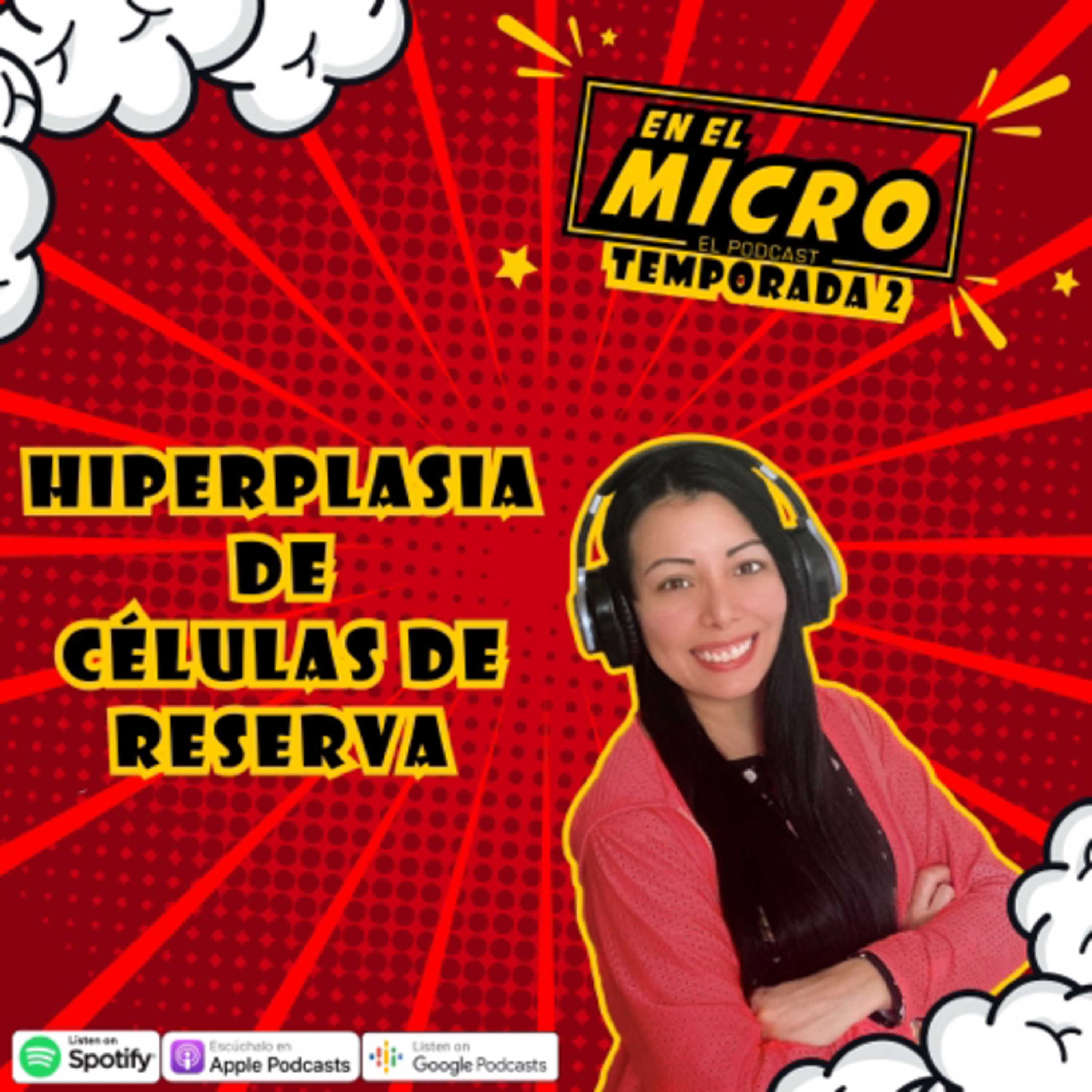 Hiperplasia De Células De Reserva episode artwork