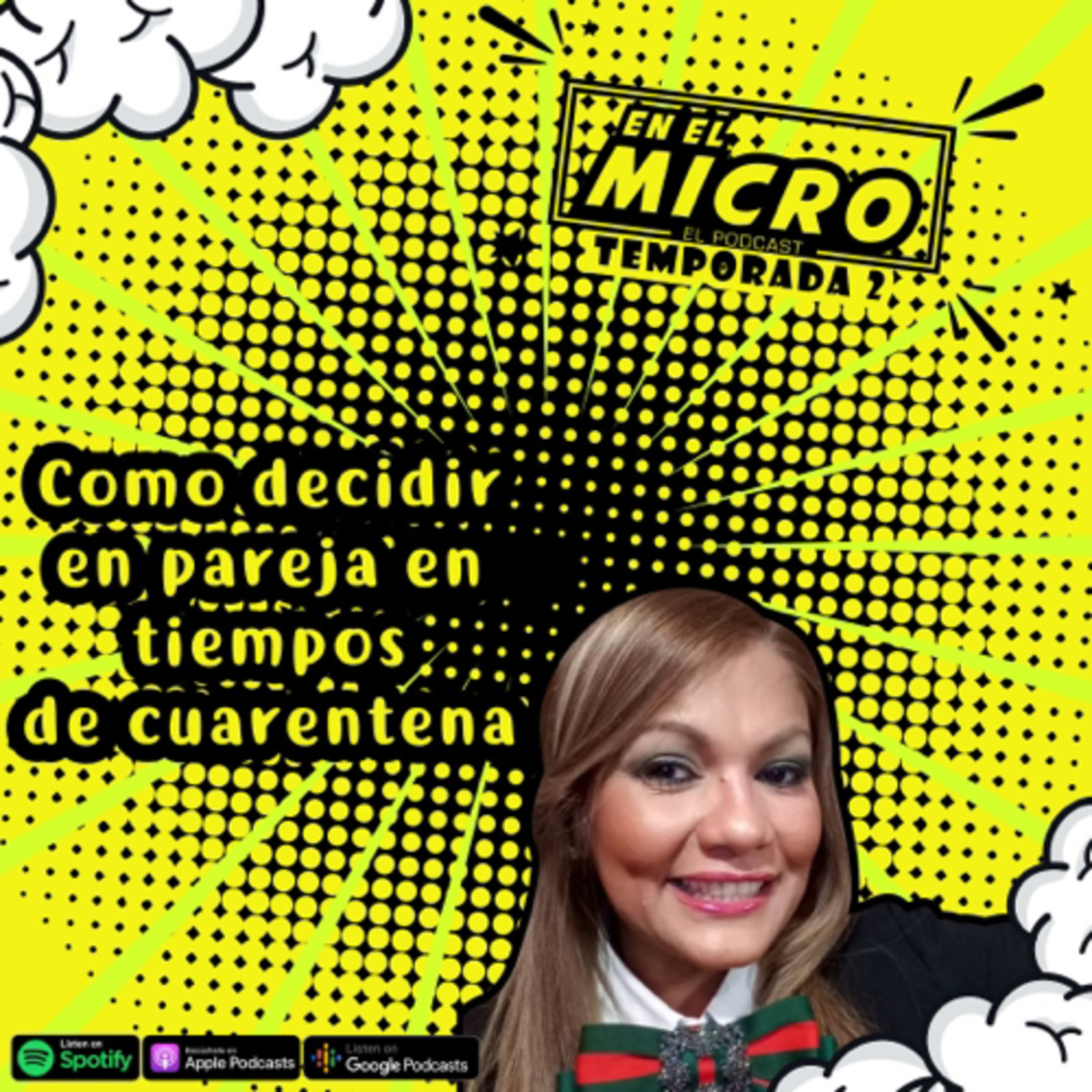 ¿Cómo decidir en pareja en tiempos de cuarentena? episode artwork