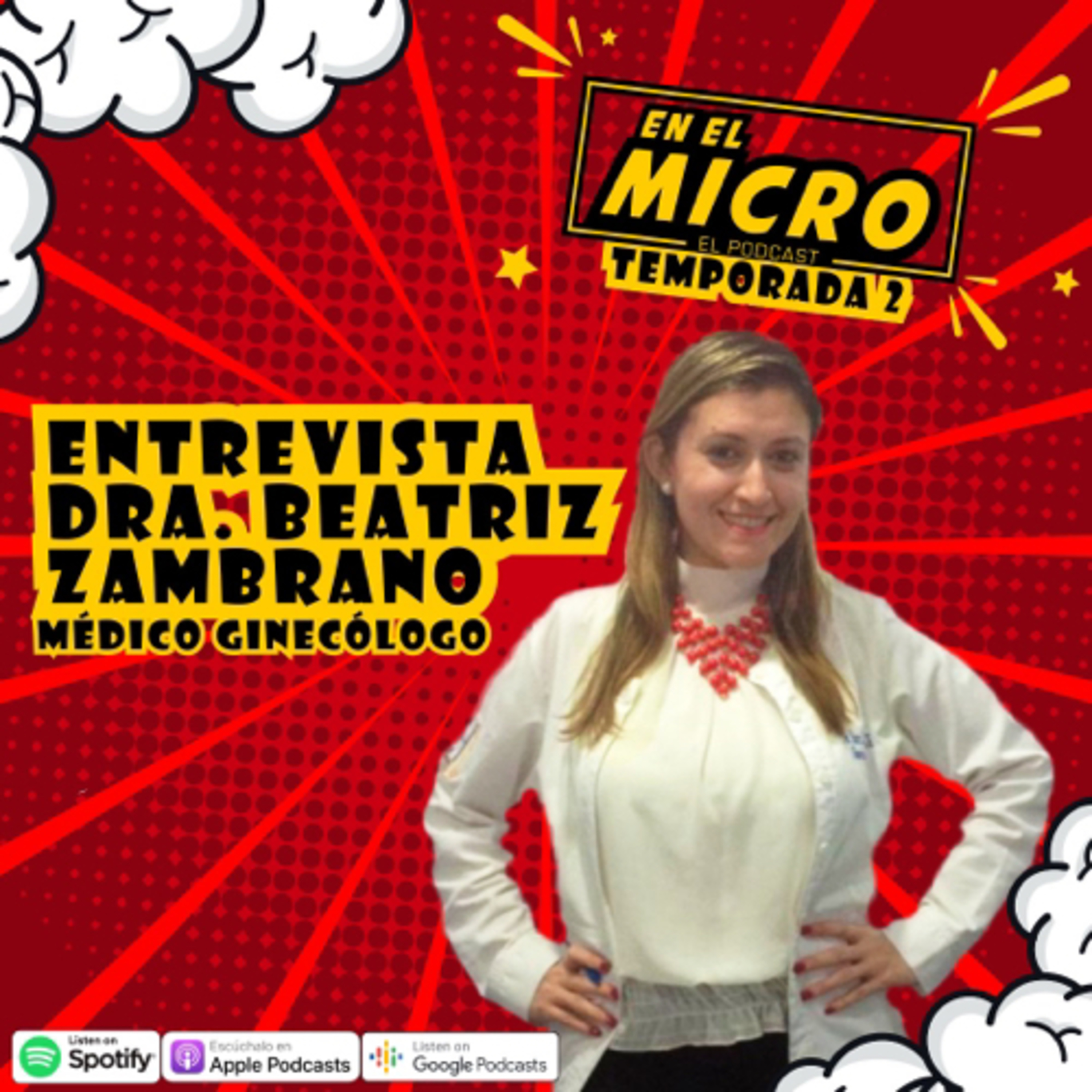 Entrevista Dra. Beatriz Zambrano  episode artwork