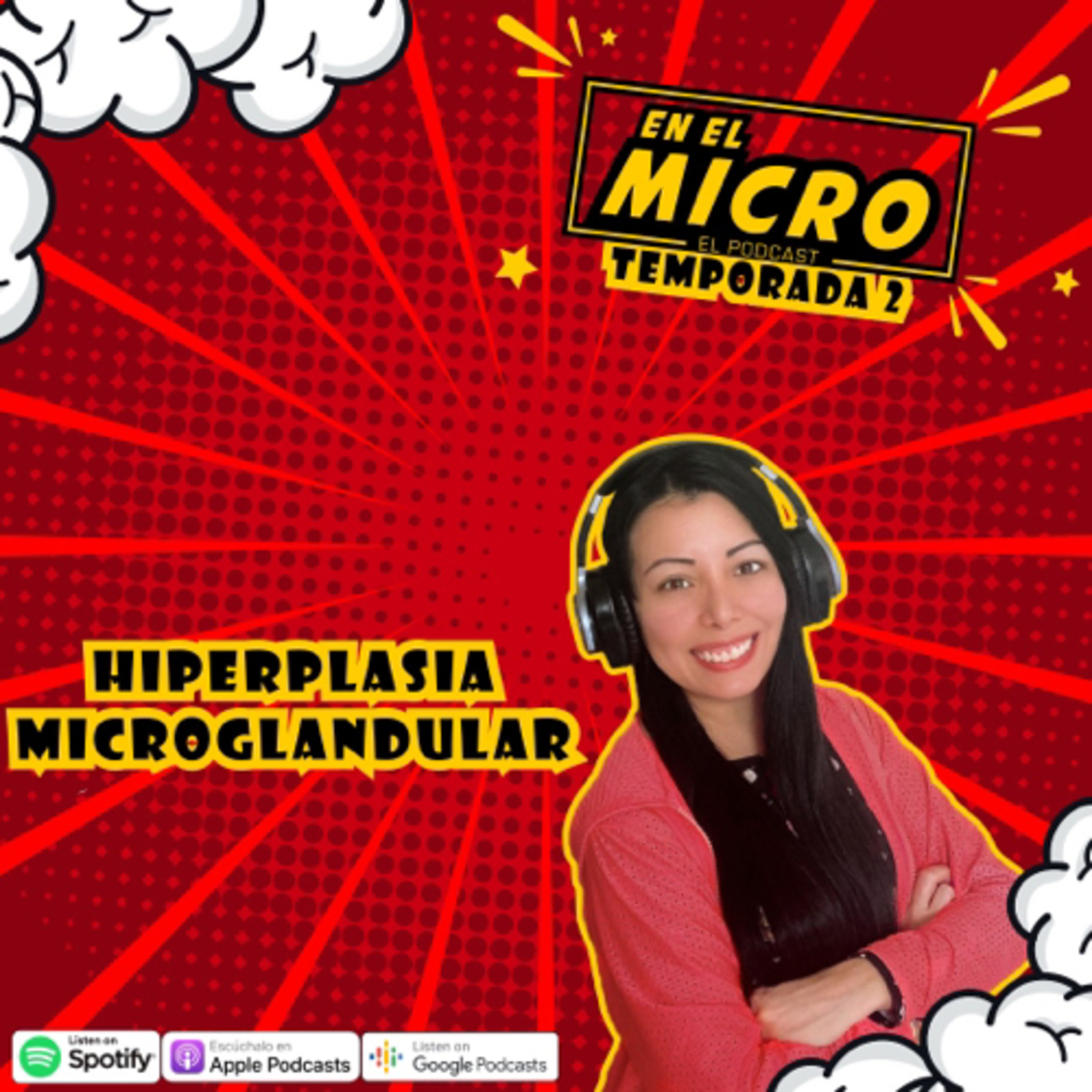 Hiperplasia microglandular episode artwork