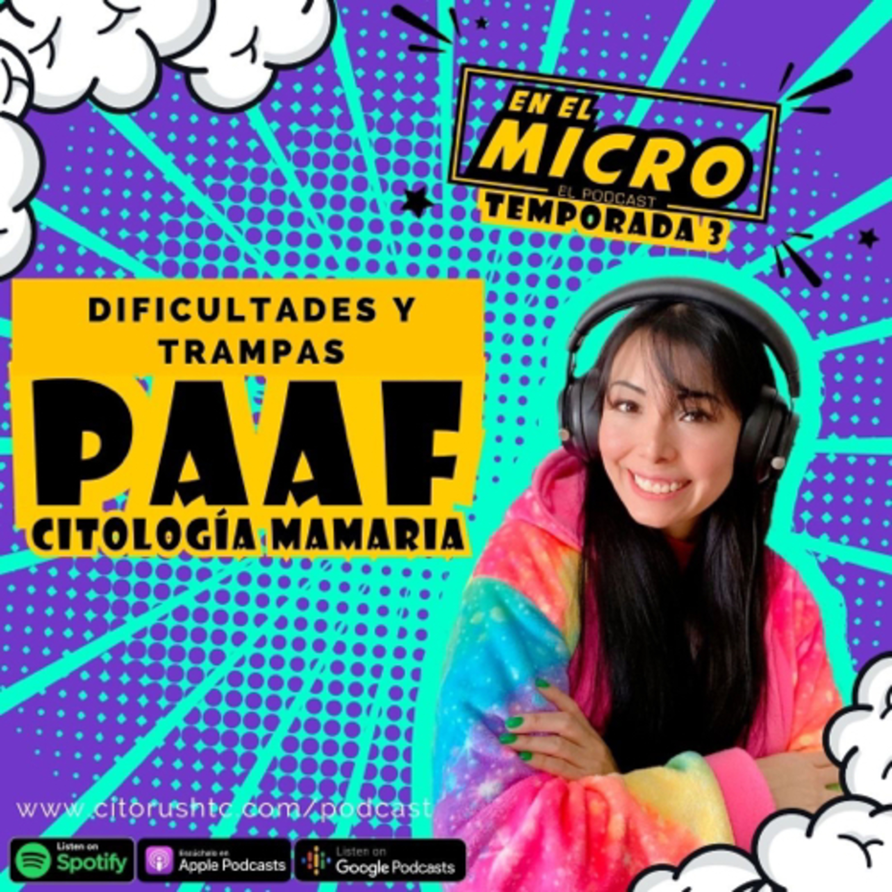 Dificultades y Trampas diagnósticas en PAAF Mamaria 
