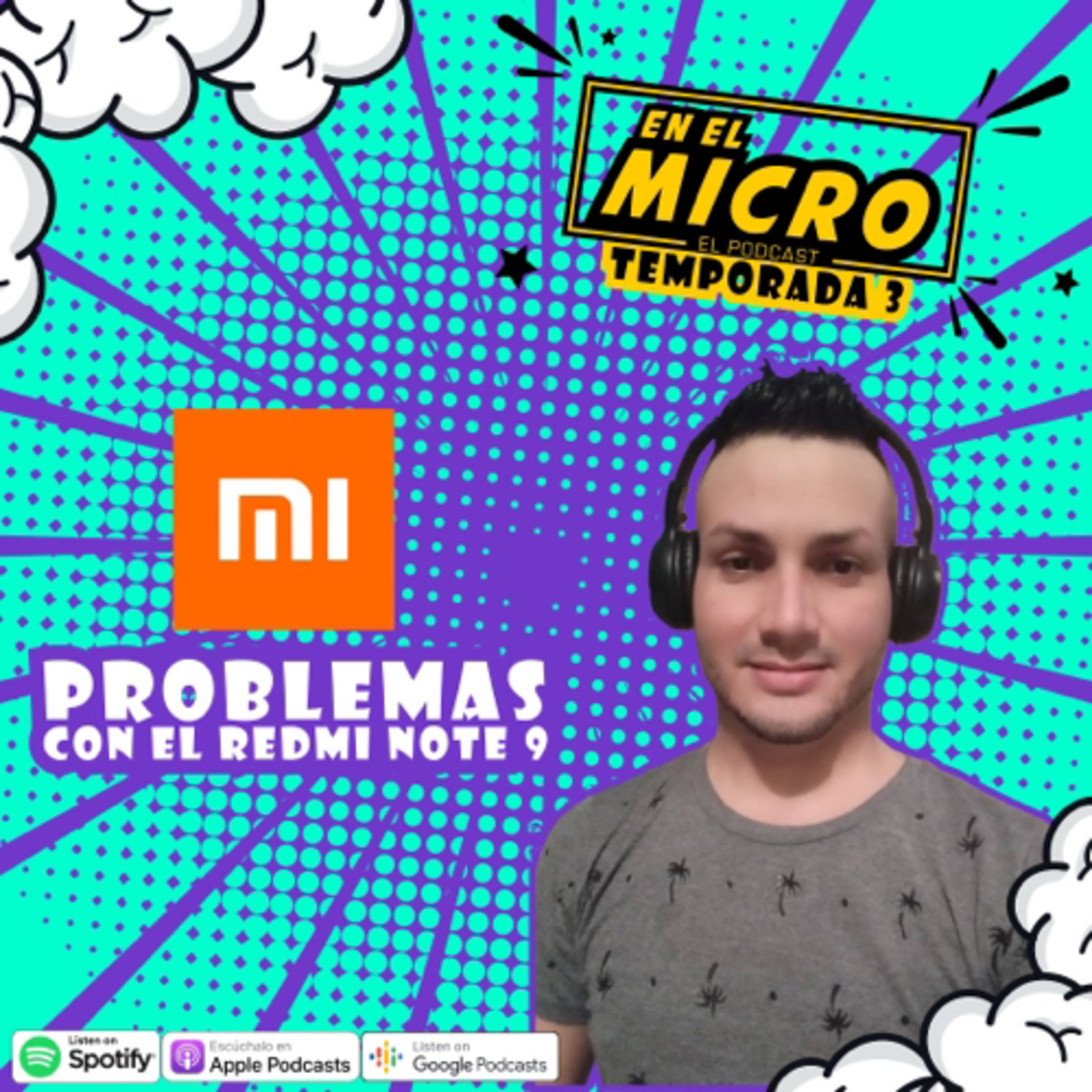 Problemas con Redmi Note 9 episode artwork