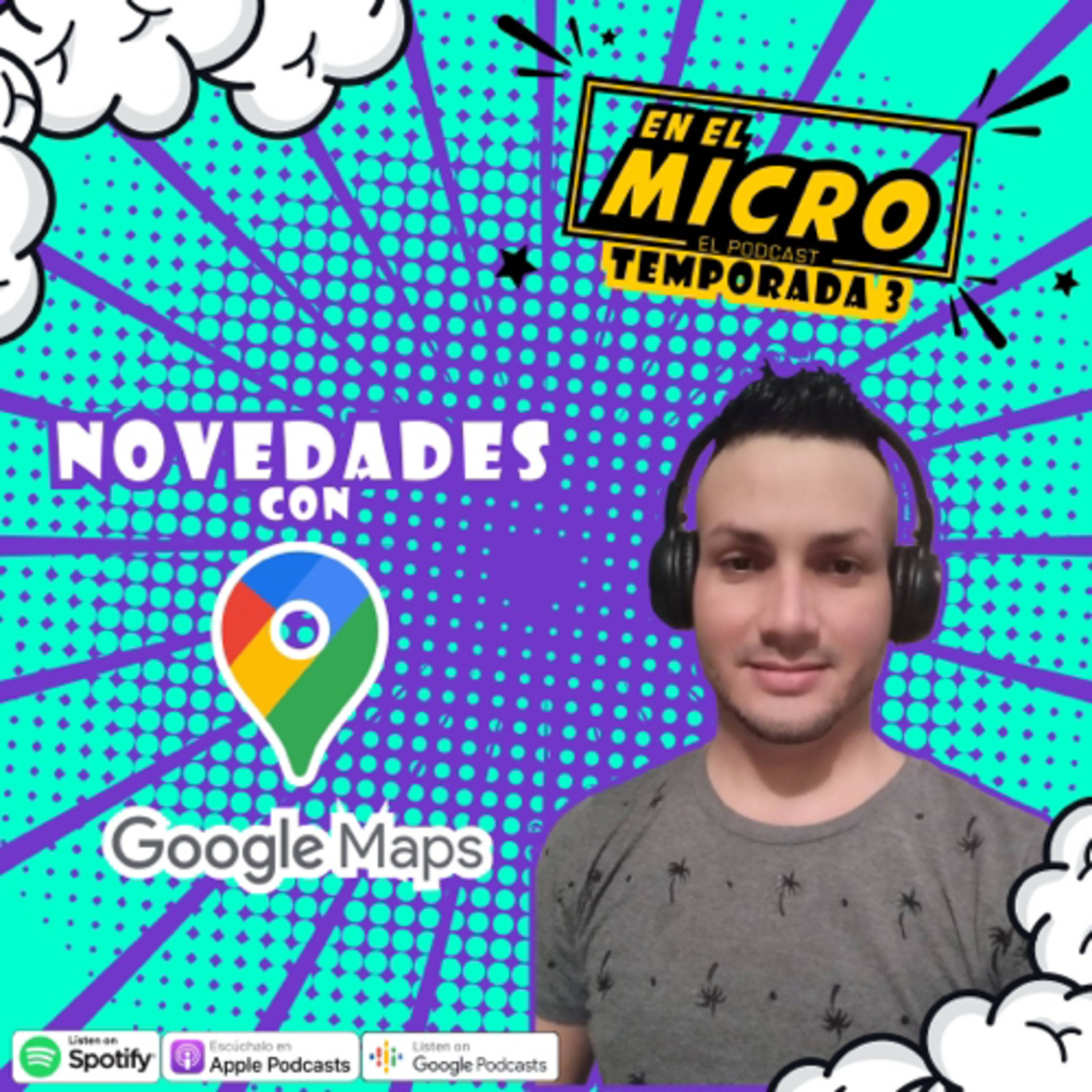 Novedades en GoogleMaps episode artwork