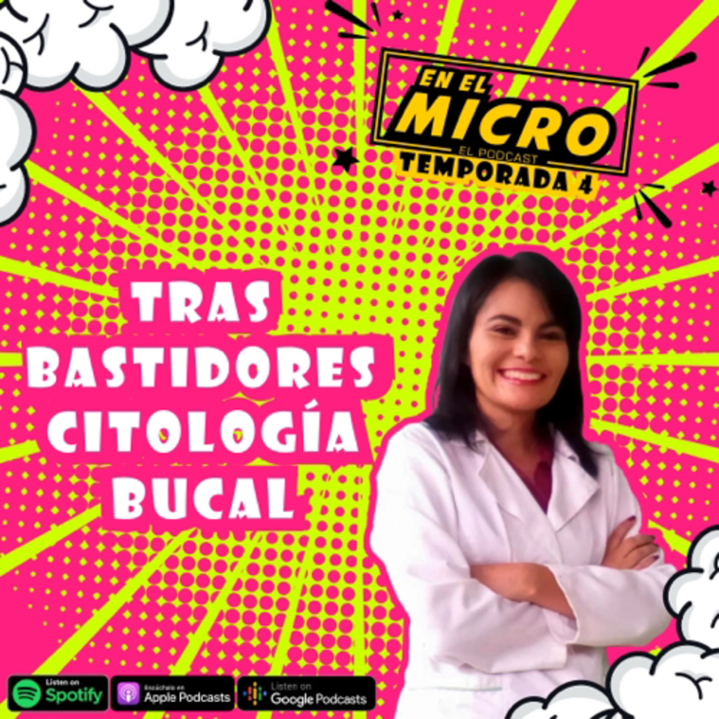 Citología Bucal-Tras bastidores episode artwork