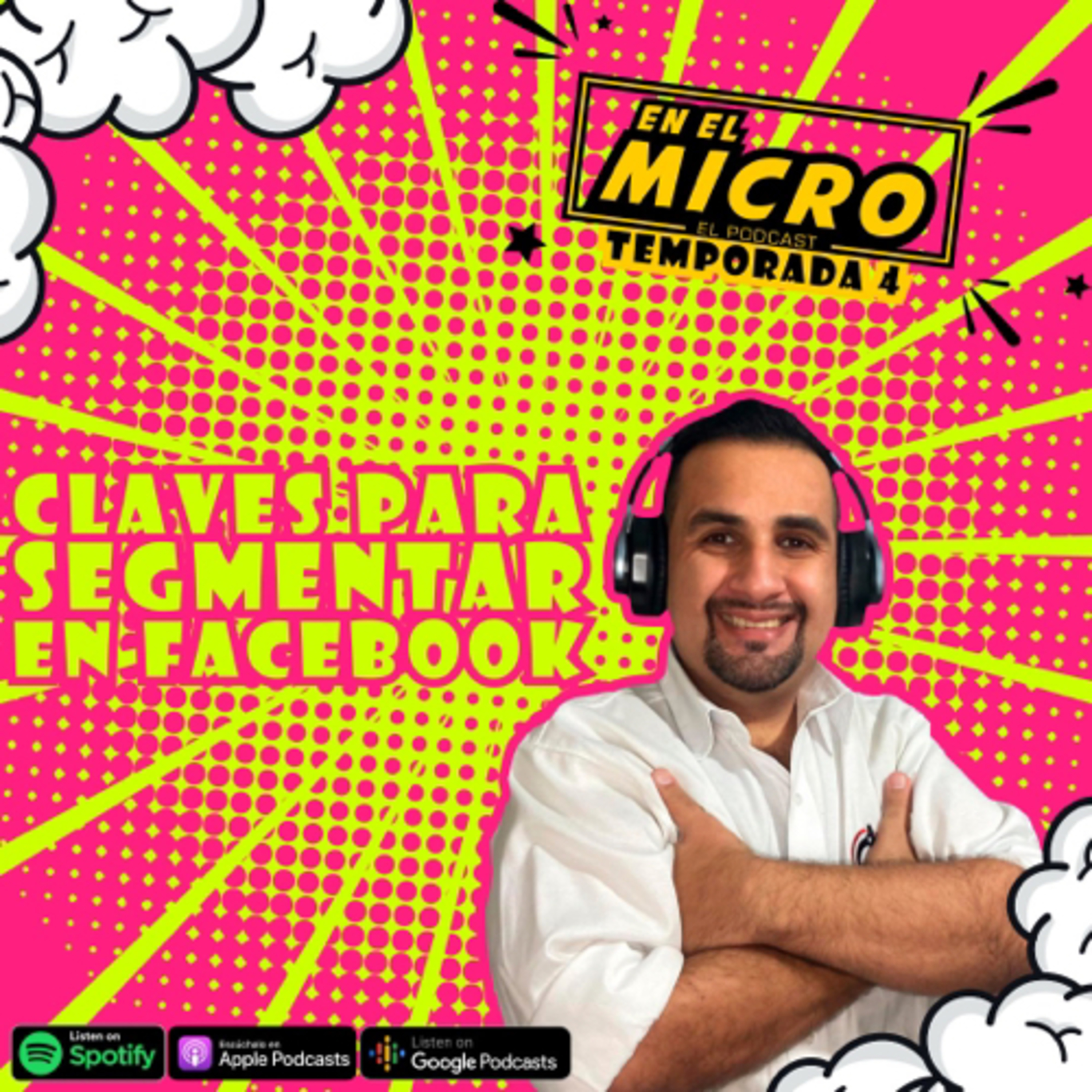Claves para segmentar en Facebook  episode artwork