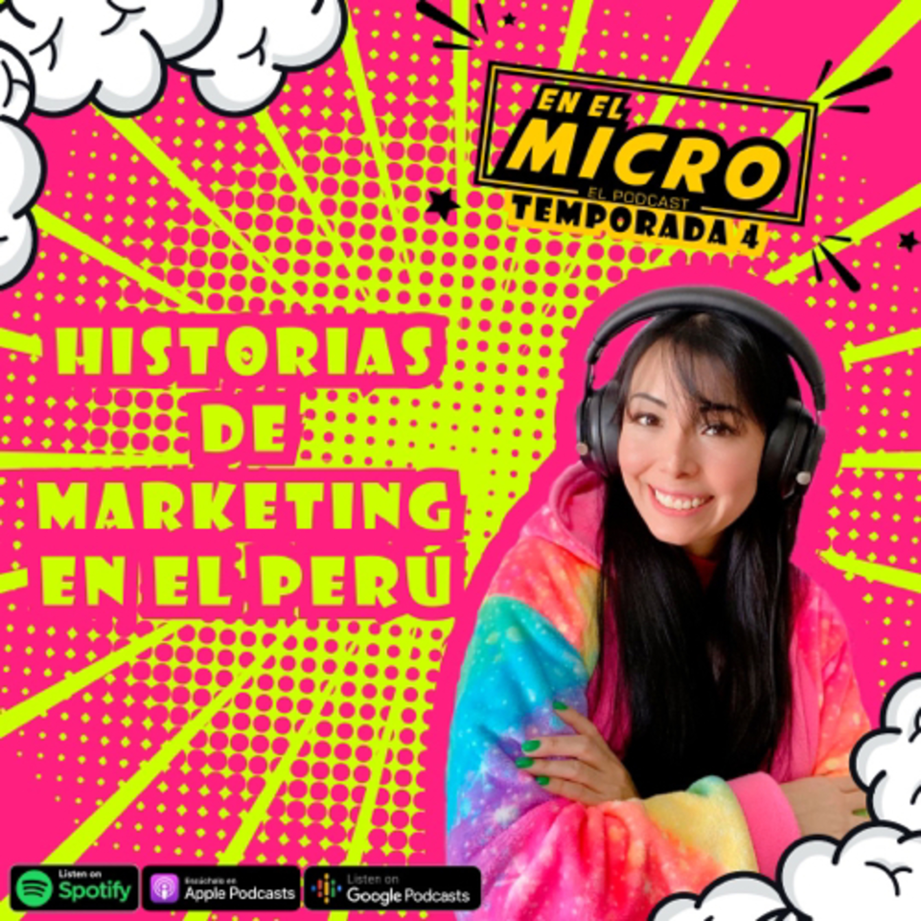Historias de Marketing en el Perú