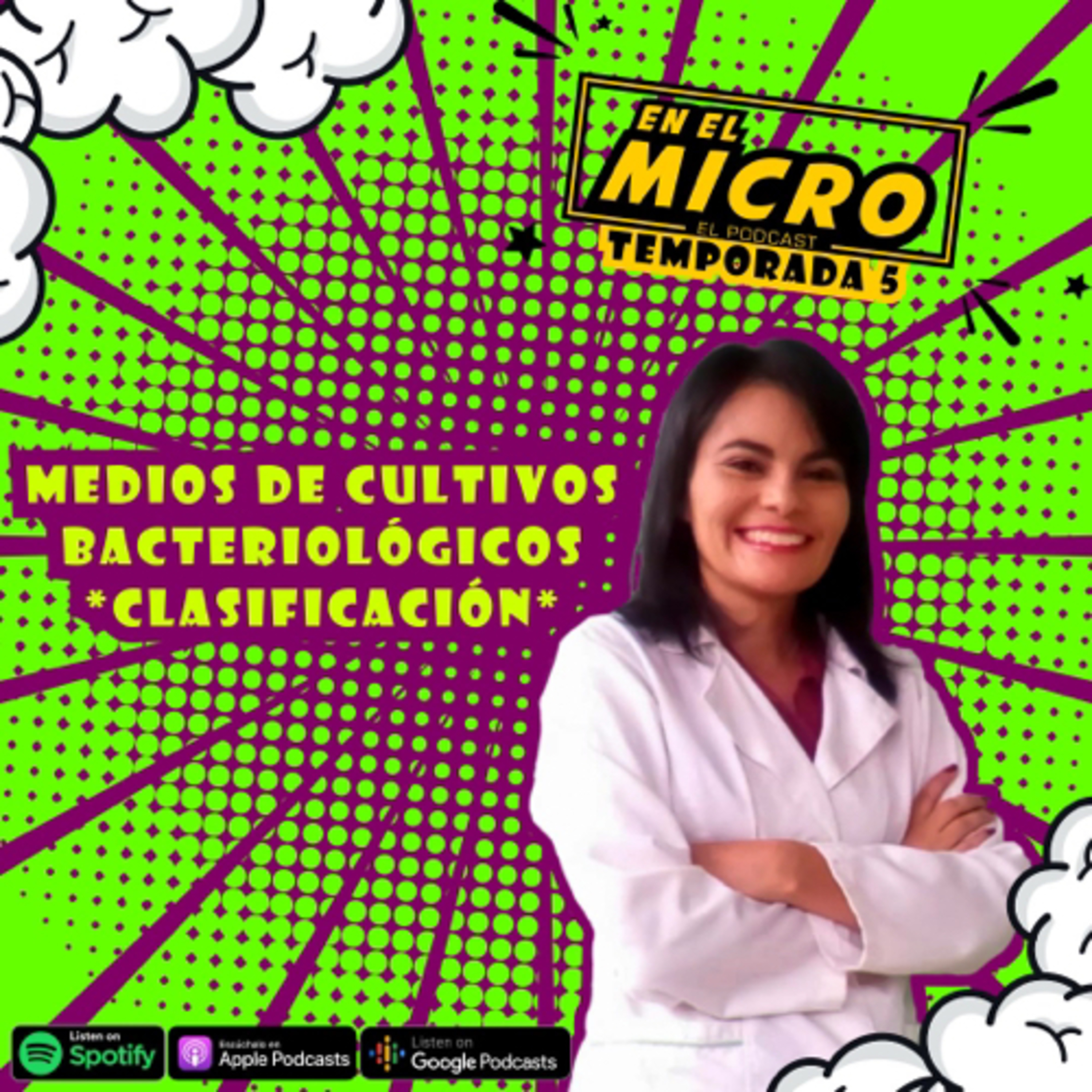 Clasificación de los medios de cultivos bacteriológicos episode artwork