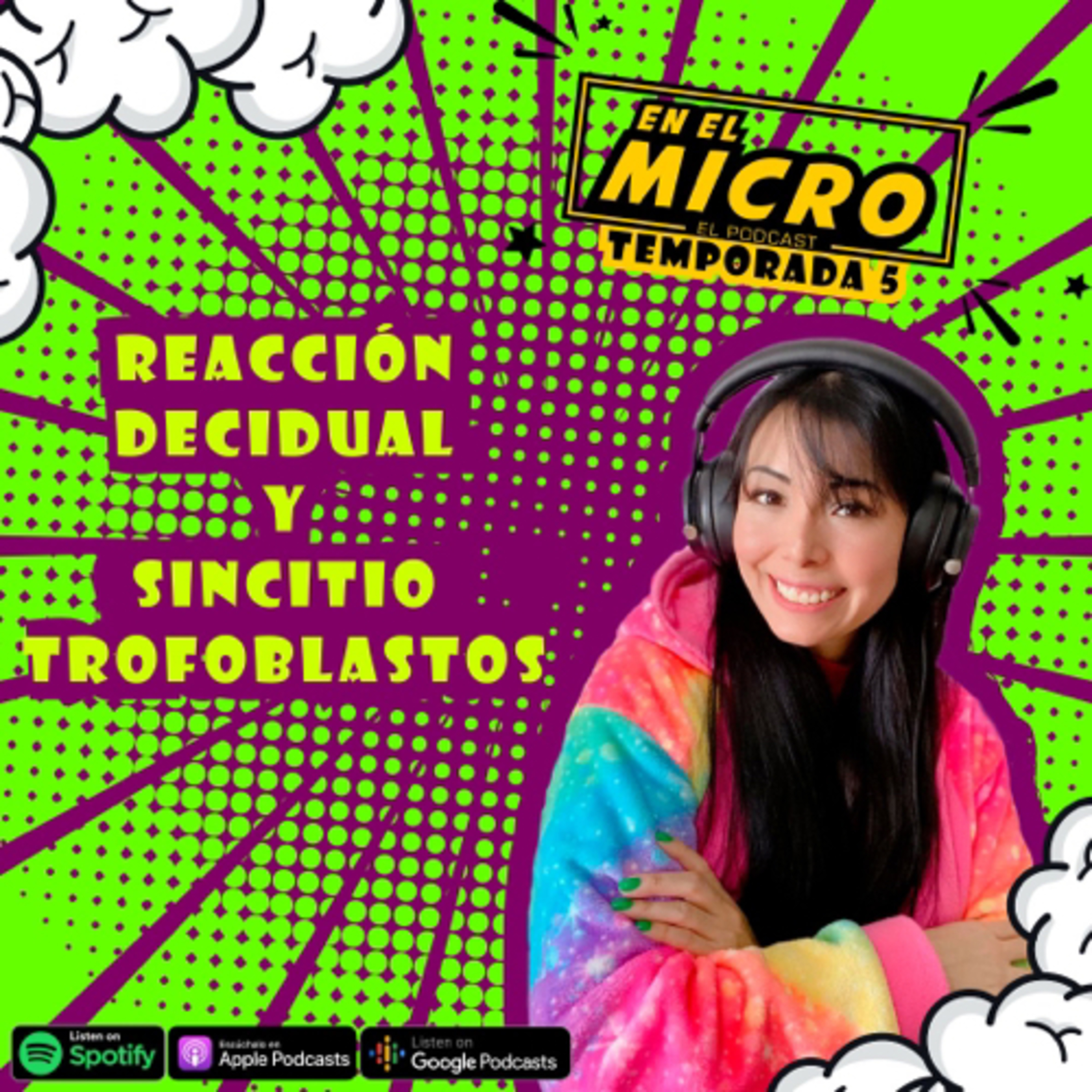 Reacción decidual y sincitiotrofoblastos episode artwork
