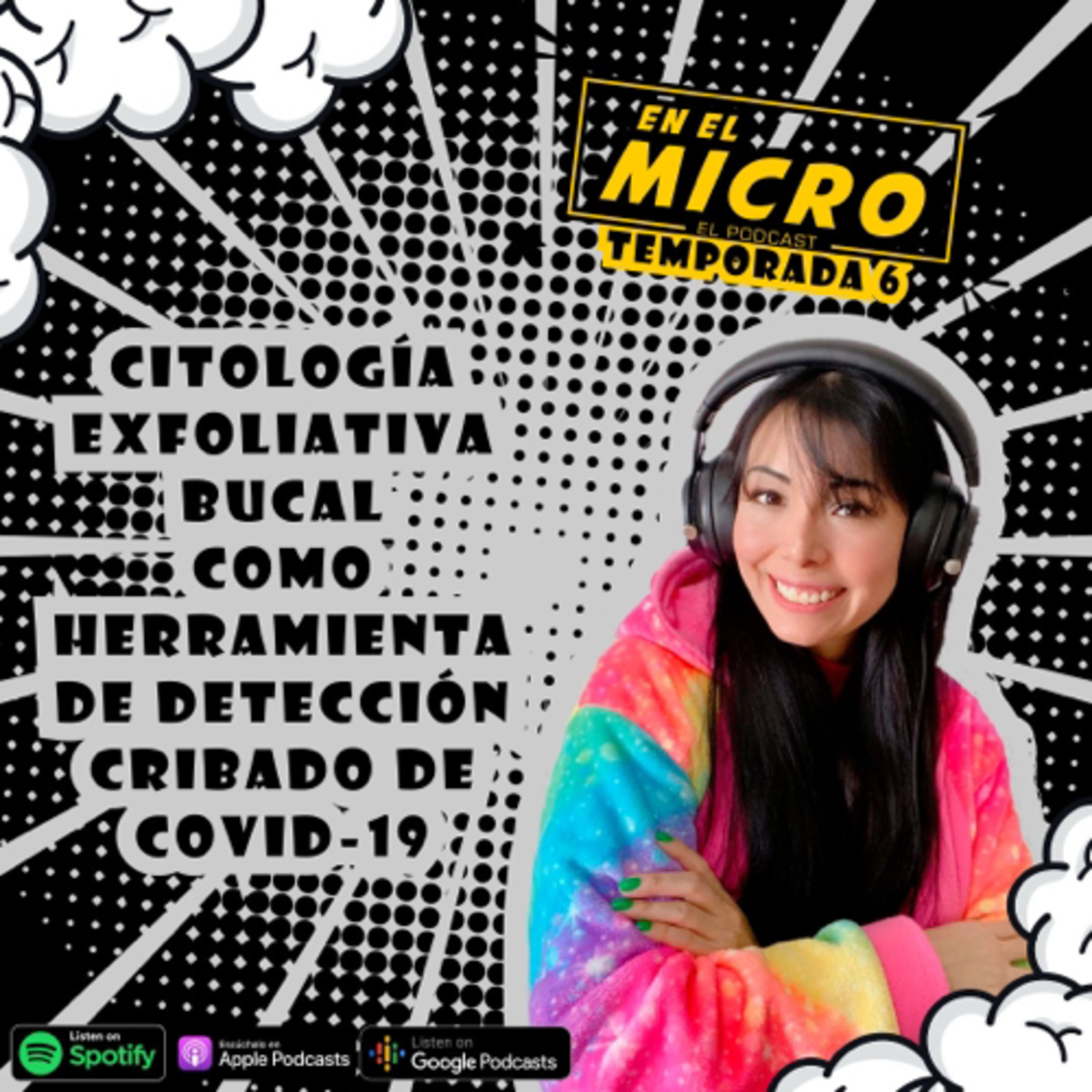 Citología exfoliativa bucal como herramienta de detección / cribado de COVID-19 episode artwork
