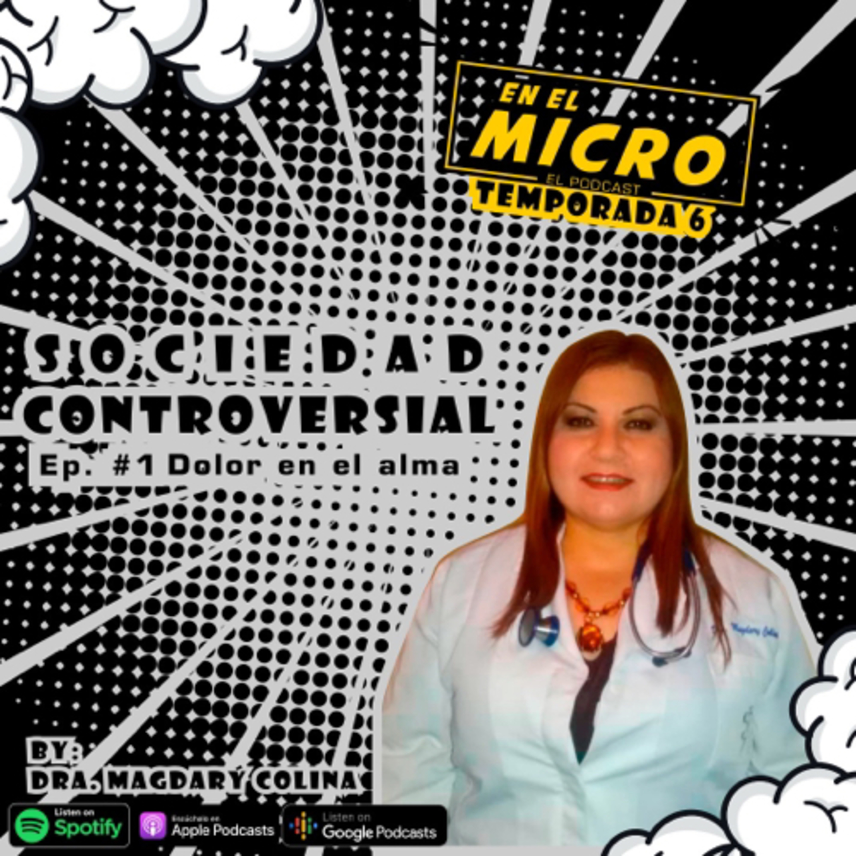 Sociedad controversial-Dolor en el alma episode artwork