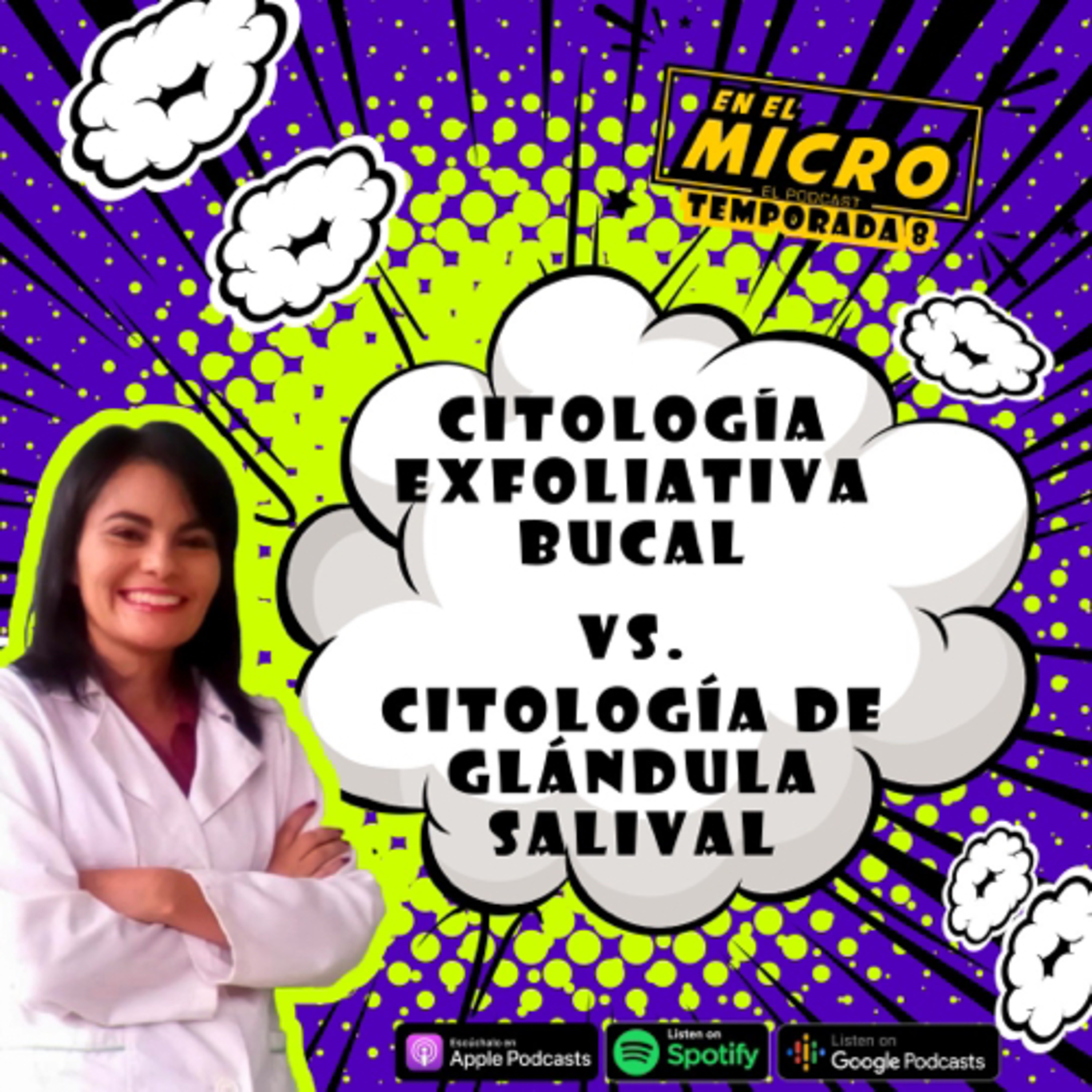 Citología exfoliativa bucal Vs
Citología de glándula salival episode artwork