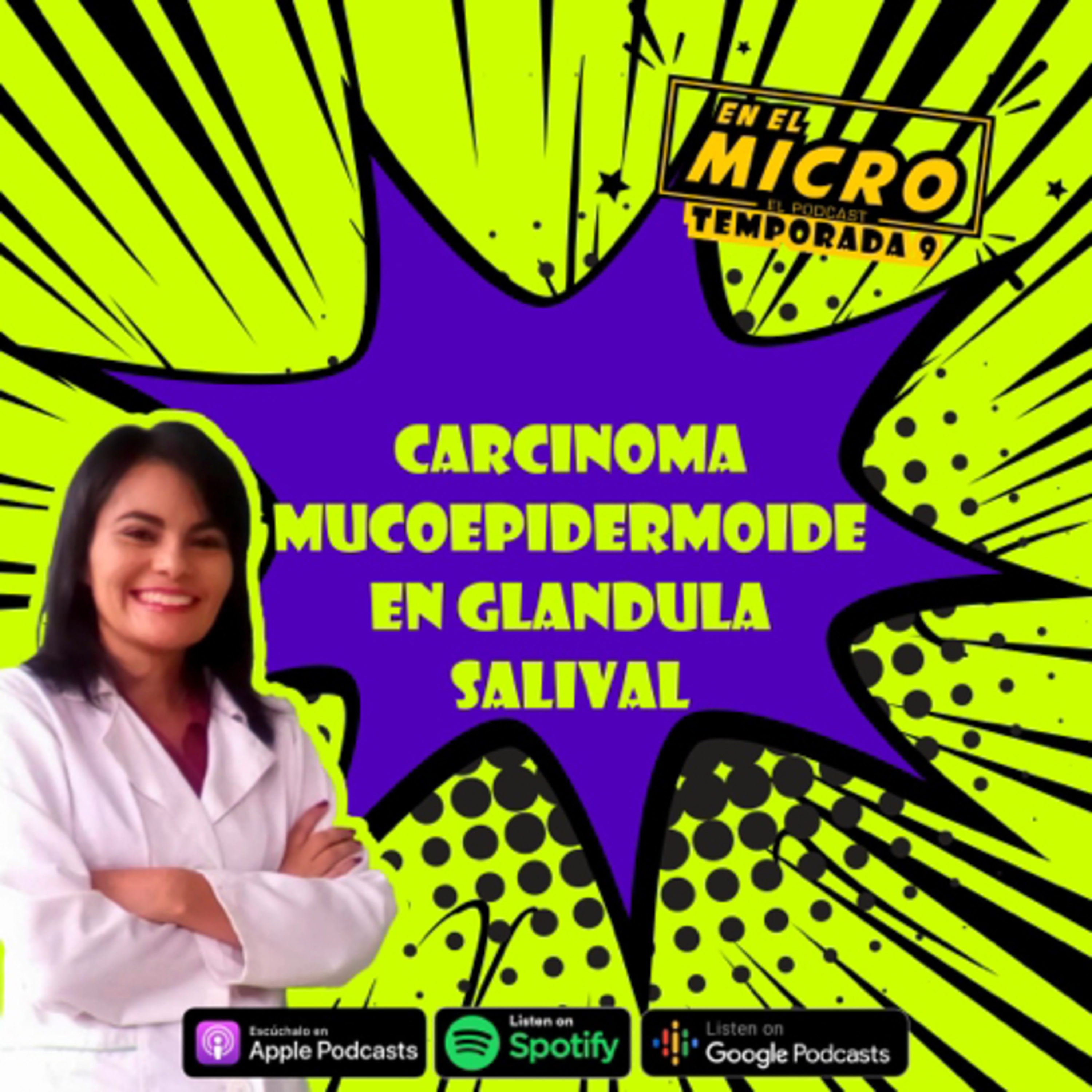 Carcinoma Mucoepidermoide en glándula salival   episode artwork