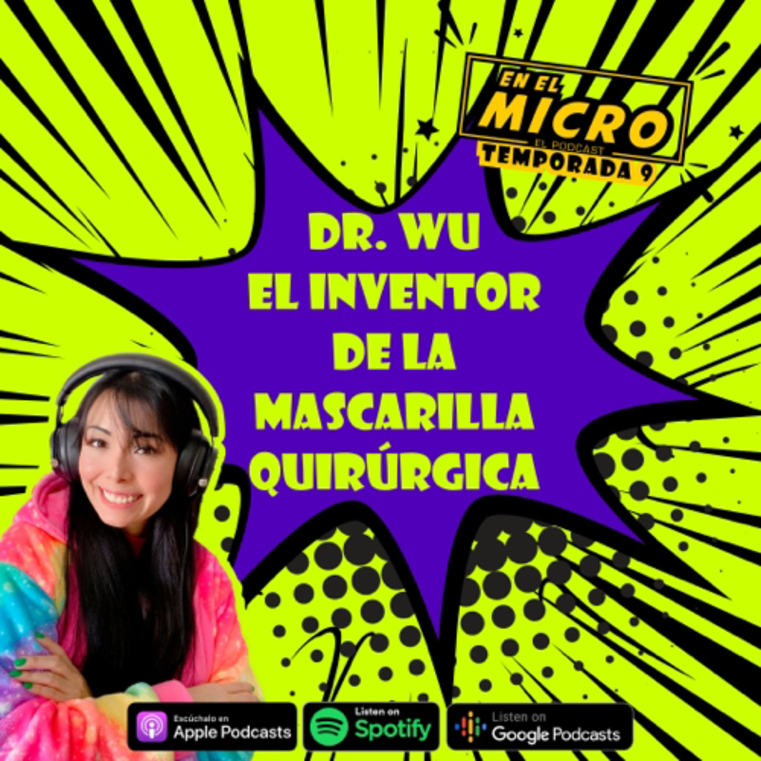 Dr. Wu el inventor de la mascarilla quirurgica