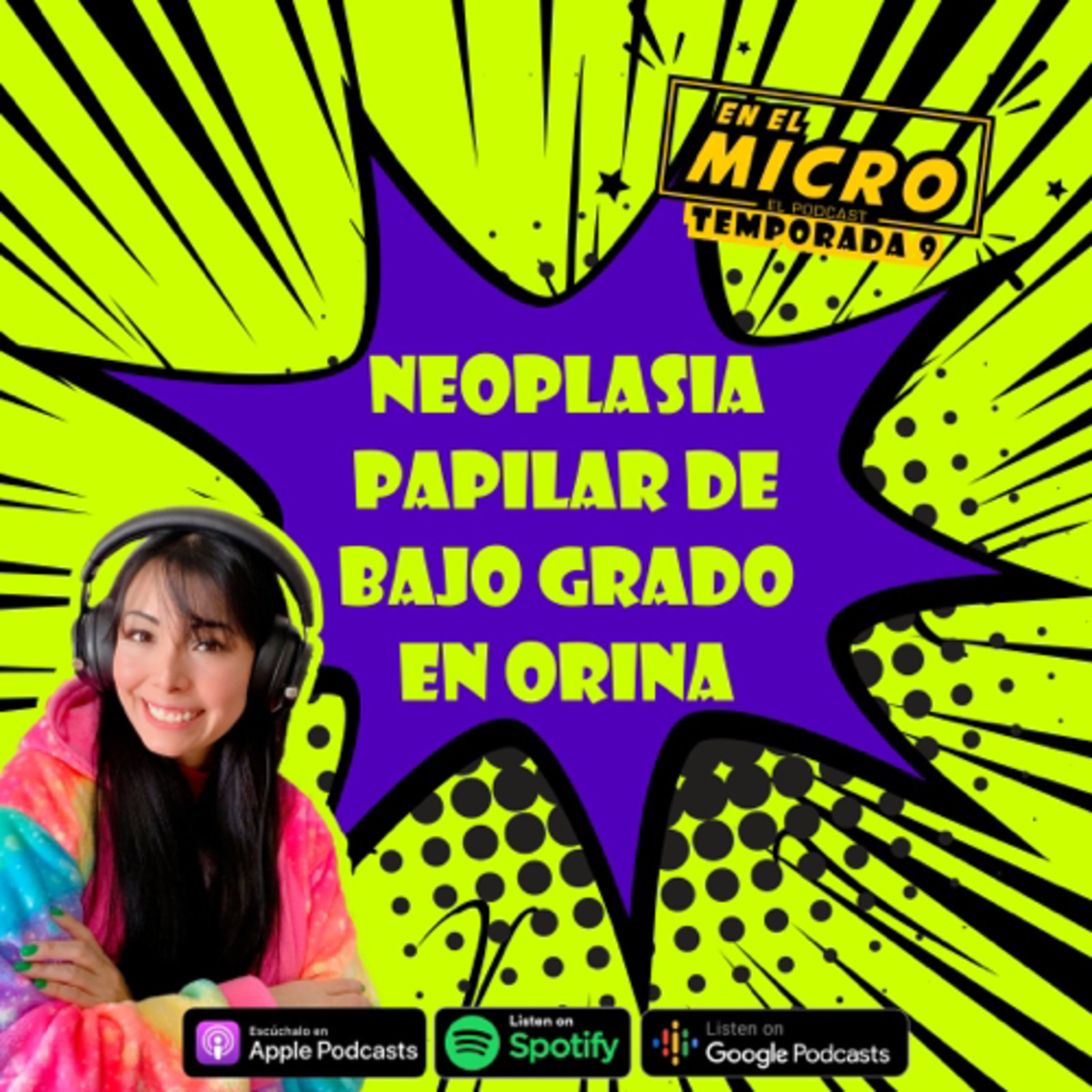 Neoplasia Papilar de Bajo Grado en Orina episode artwork