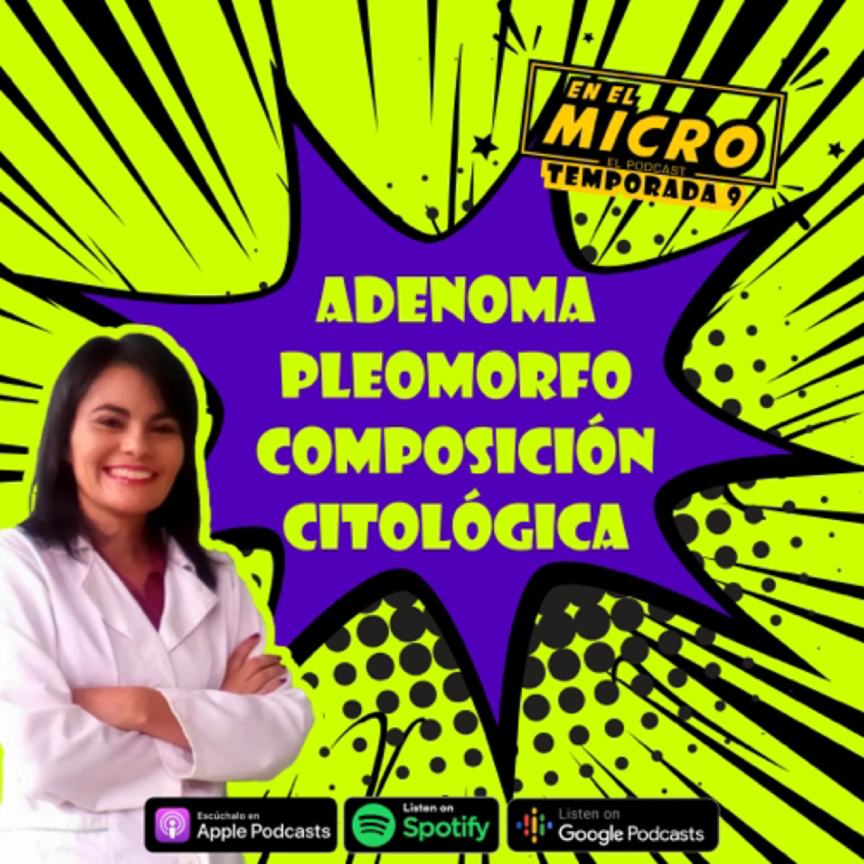 Adenoma Pleomorfo Composición Citologica      episode artwork