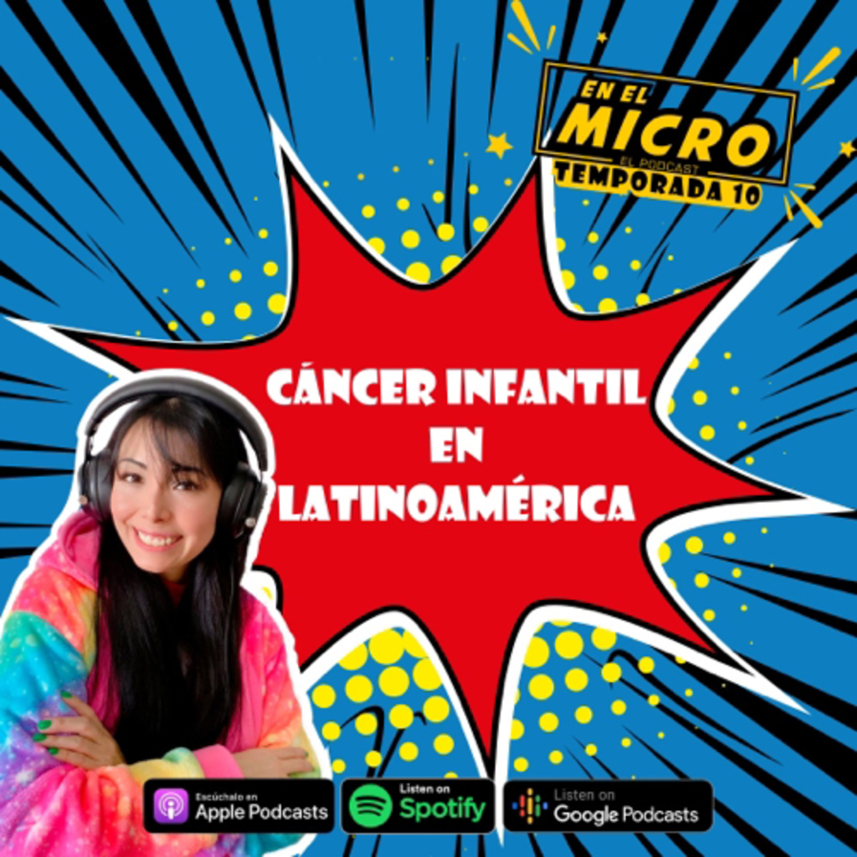 Cáncer infantil en Latinoamerica episode artwork