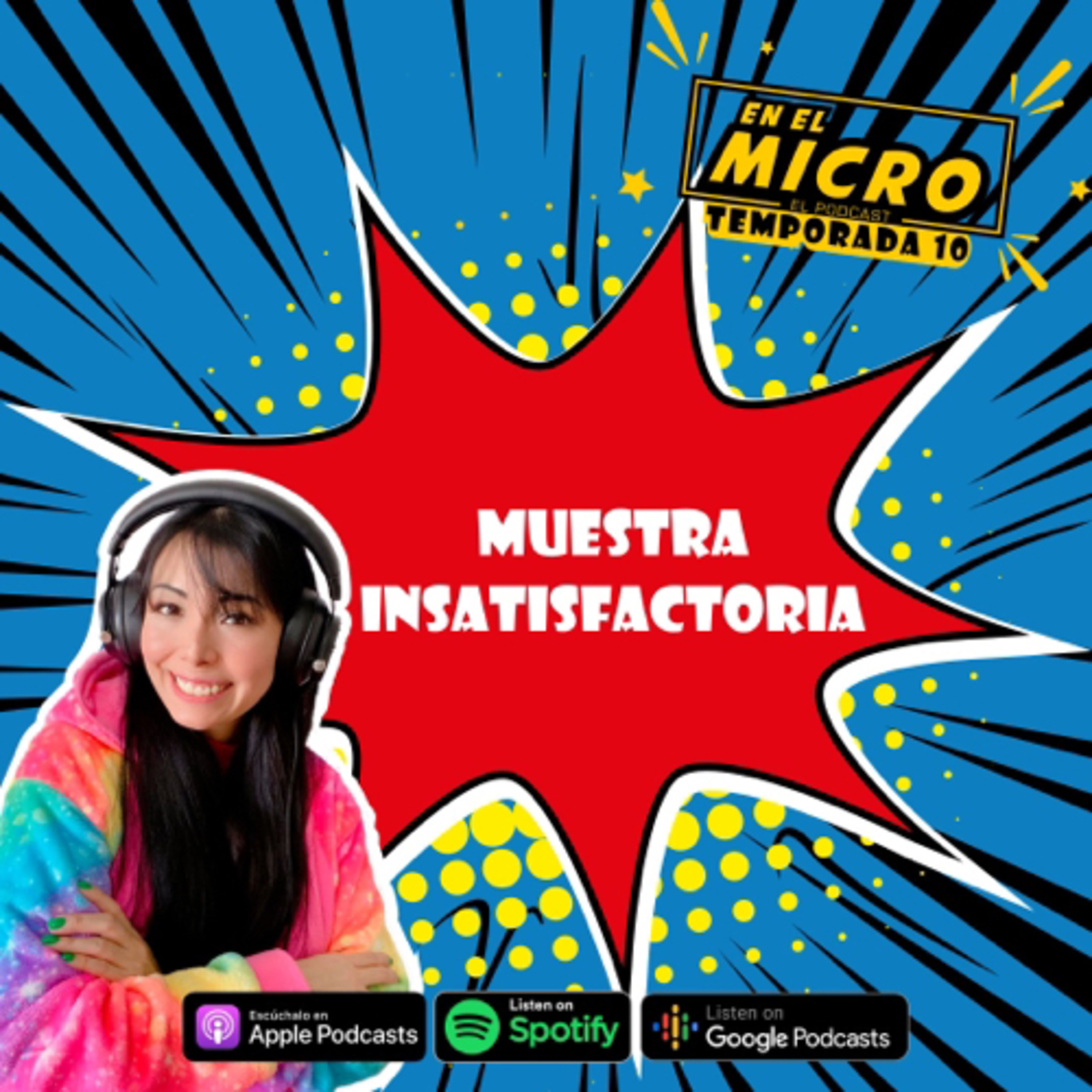 Muestra insatisfactoria  episode artwork
