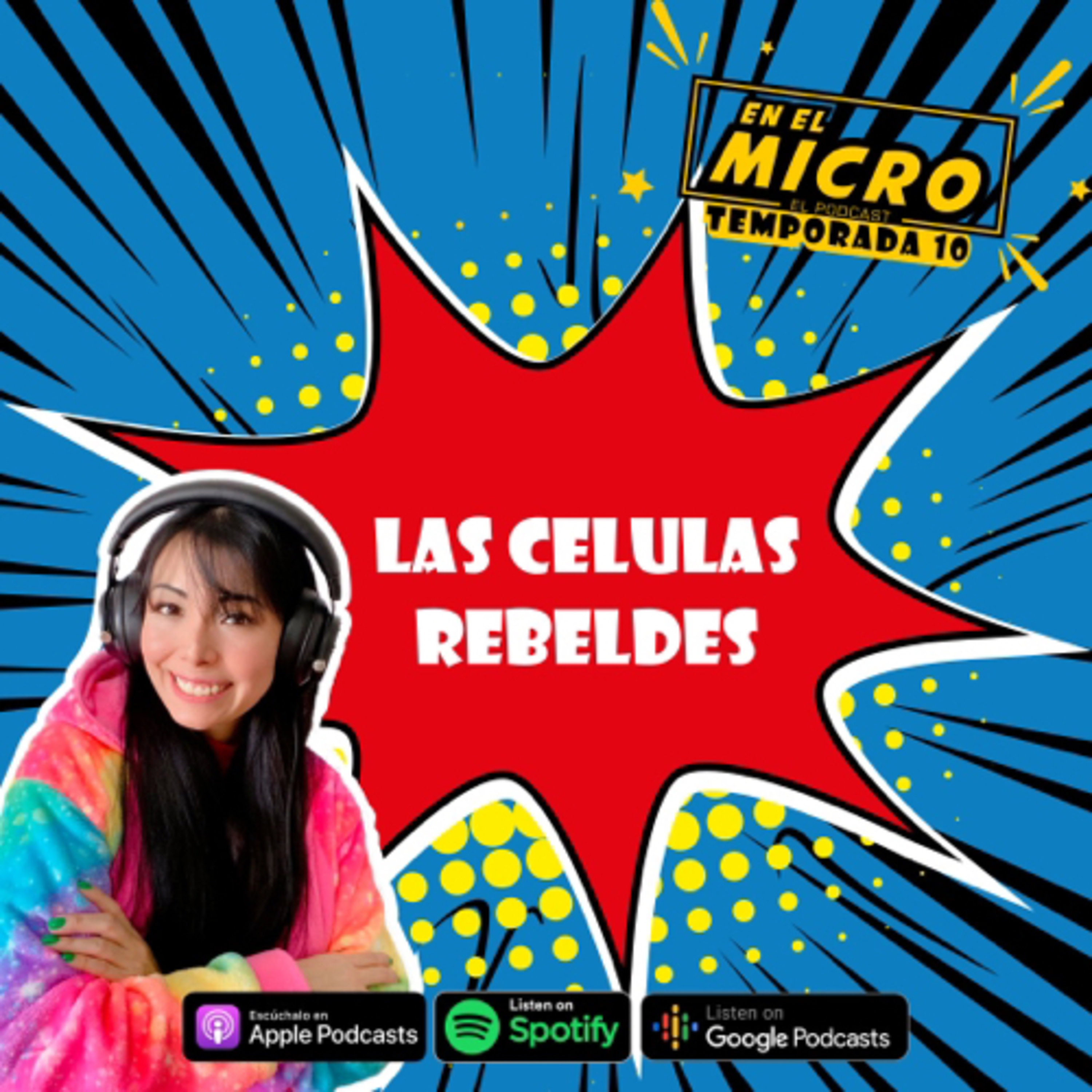 Las células Rebeldes episode artwork