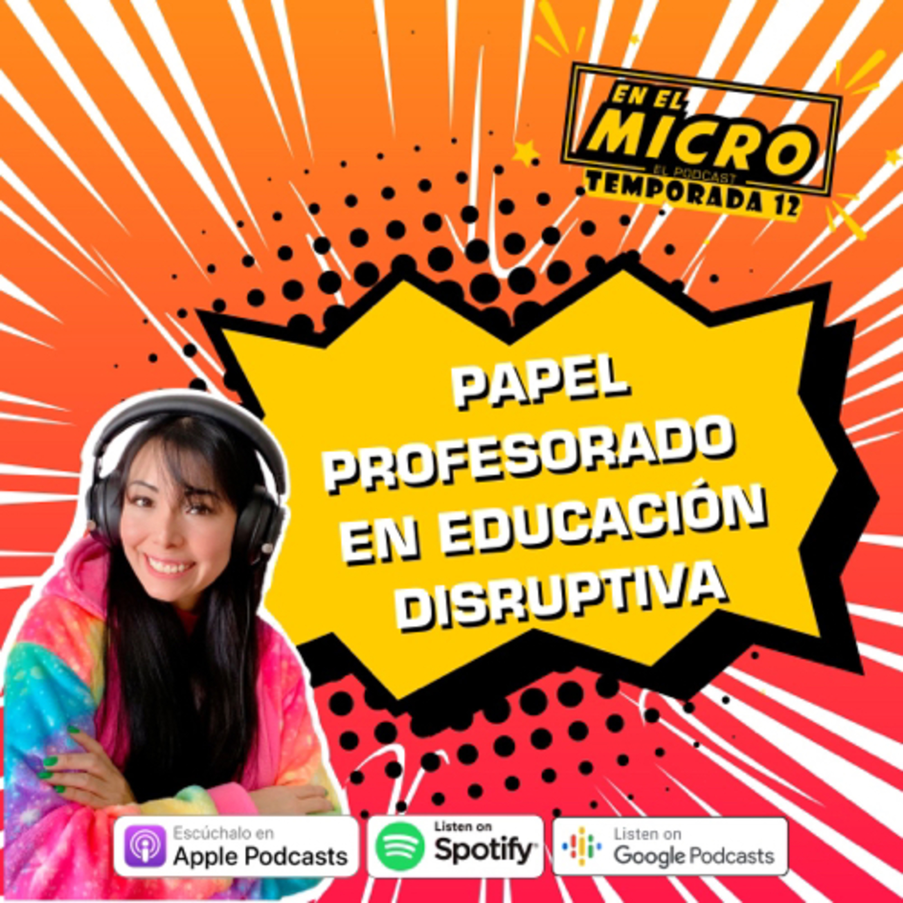 Papel del profesorado en la educación disruptiva  episode artwork