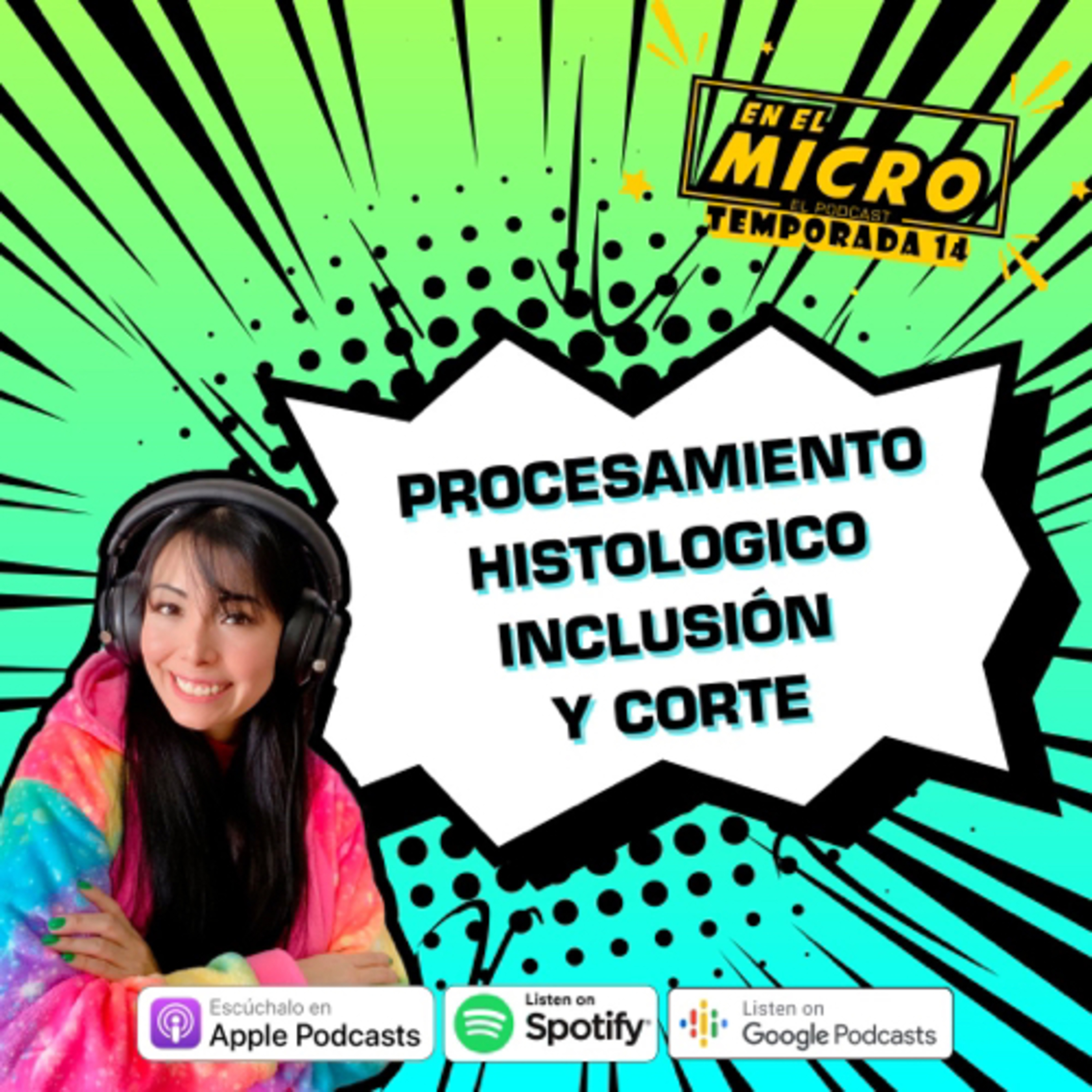 Procesamiento histologico- inclusión y corte            episode artwork
