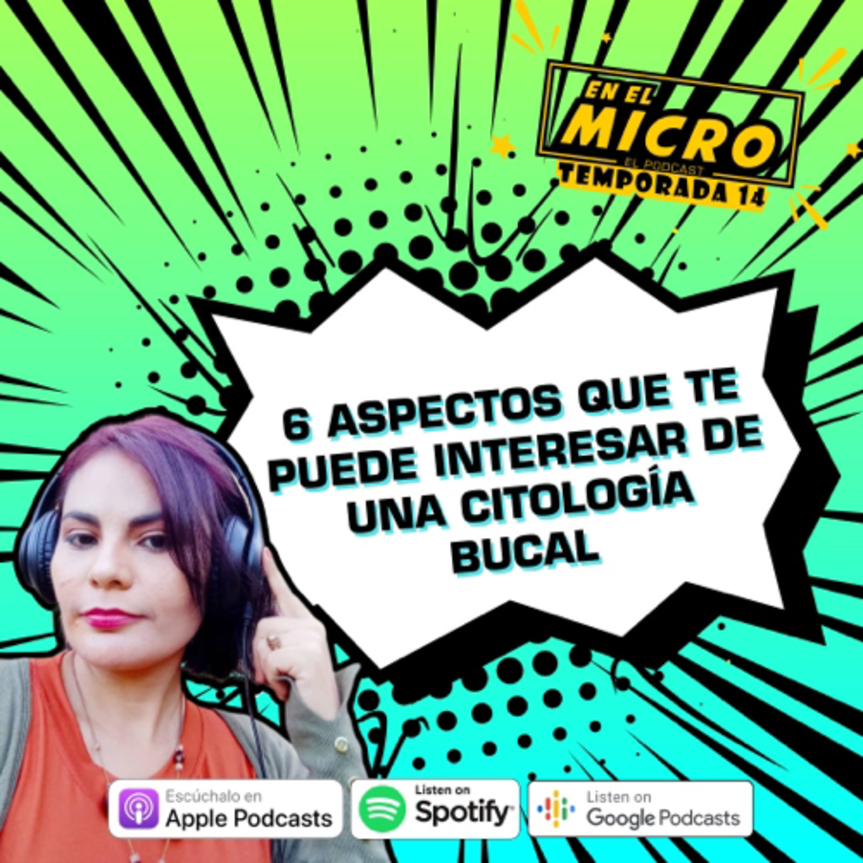 6 aspectos que te puede interesar de una citologia bucal