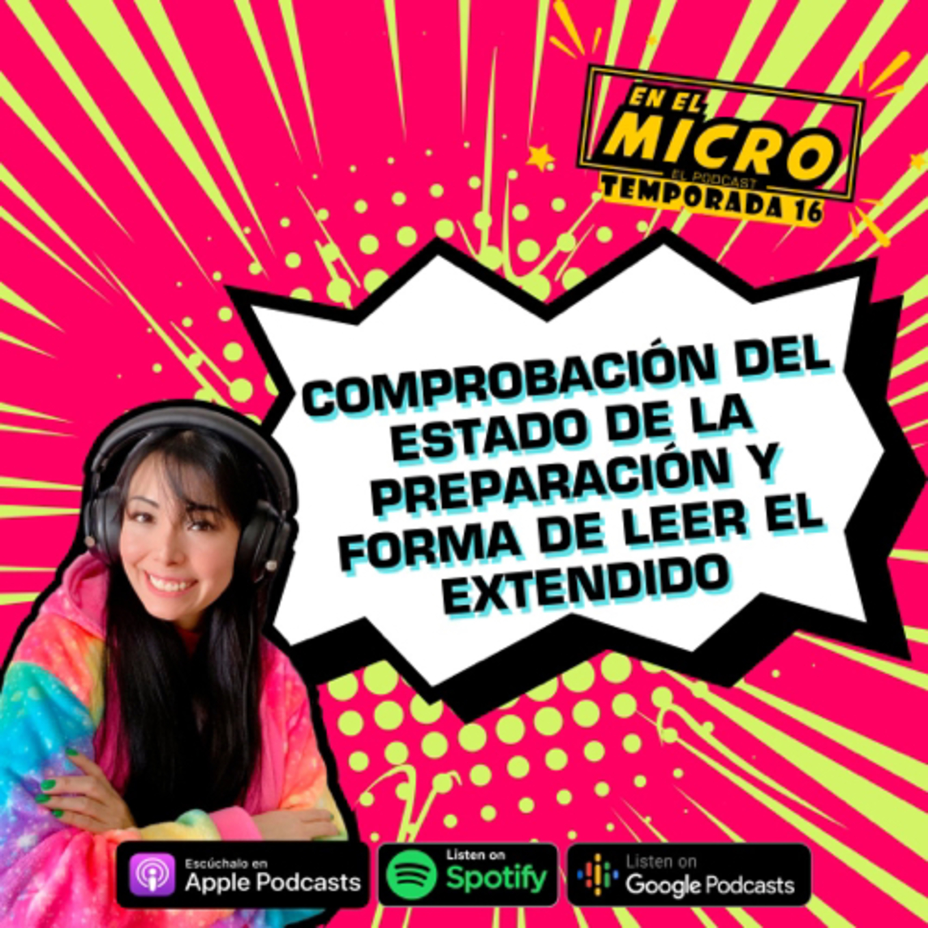 Comprobación del estado de la preparación y forma de leer el extendido      episode artwork