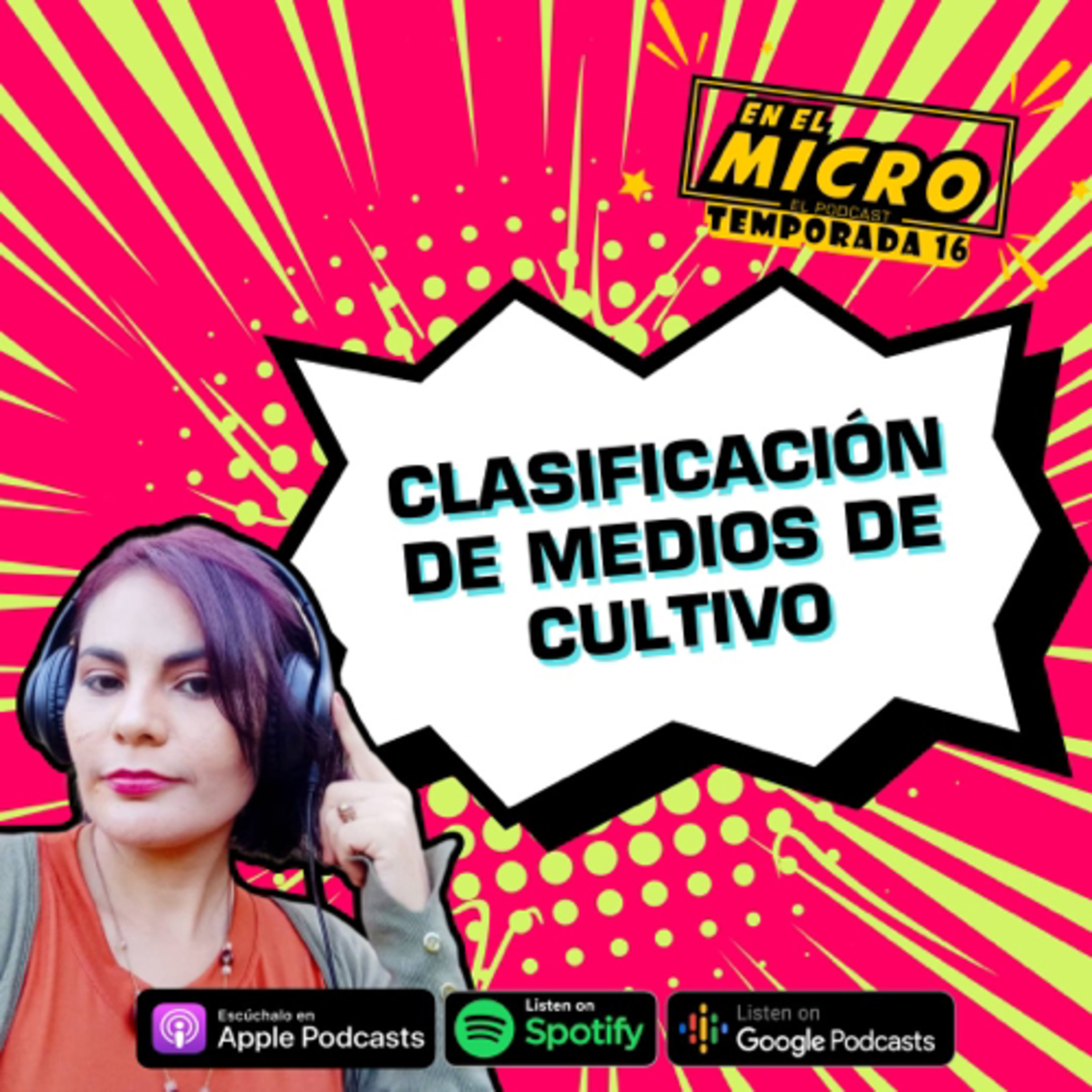 Clasificación de medios de cultivo episode artwork