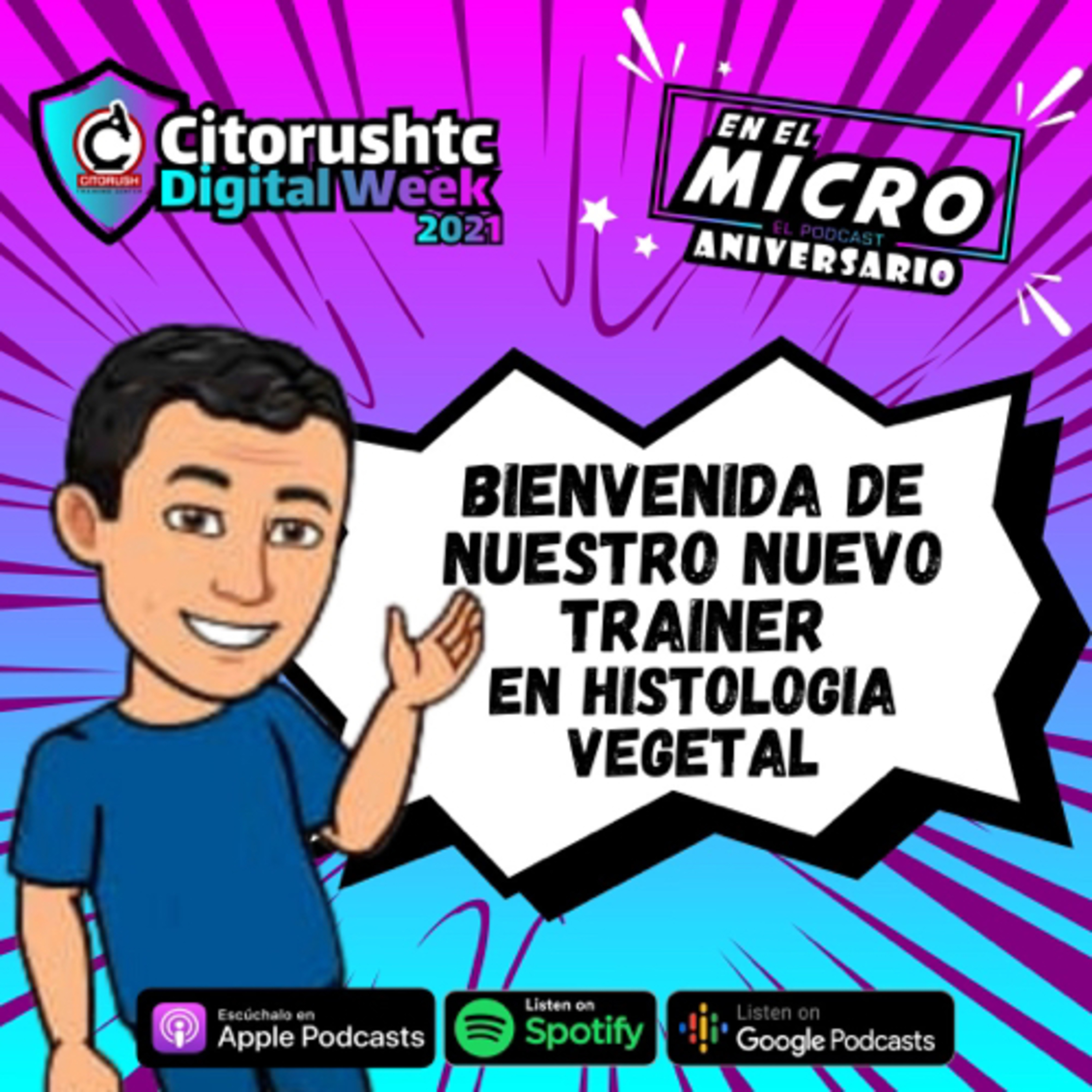 Bienvenida de nuestro nuevo Trainer en Técnicas de Histología Vegetal  episode artwork