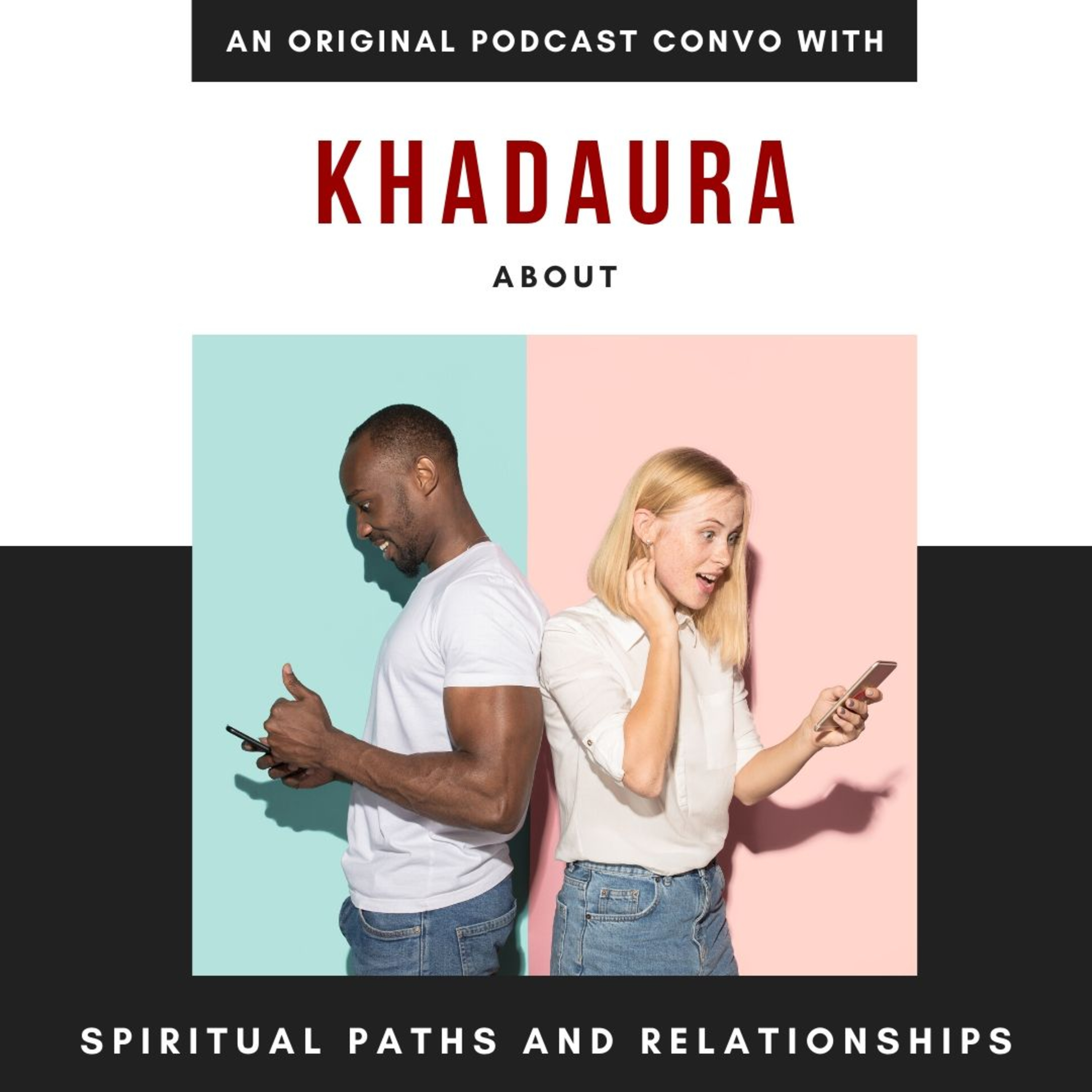 #018 Spiritual Paths and Relationships