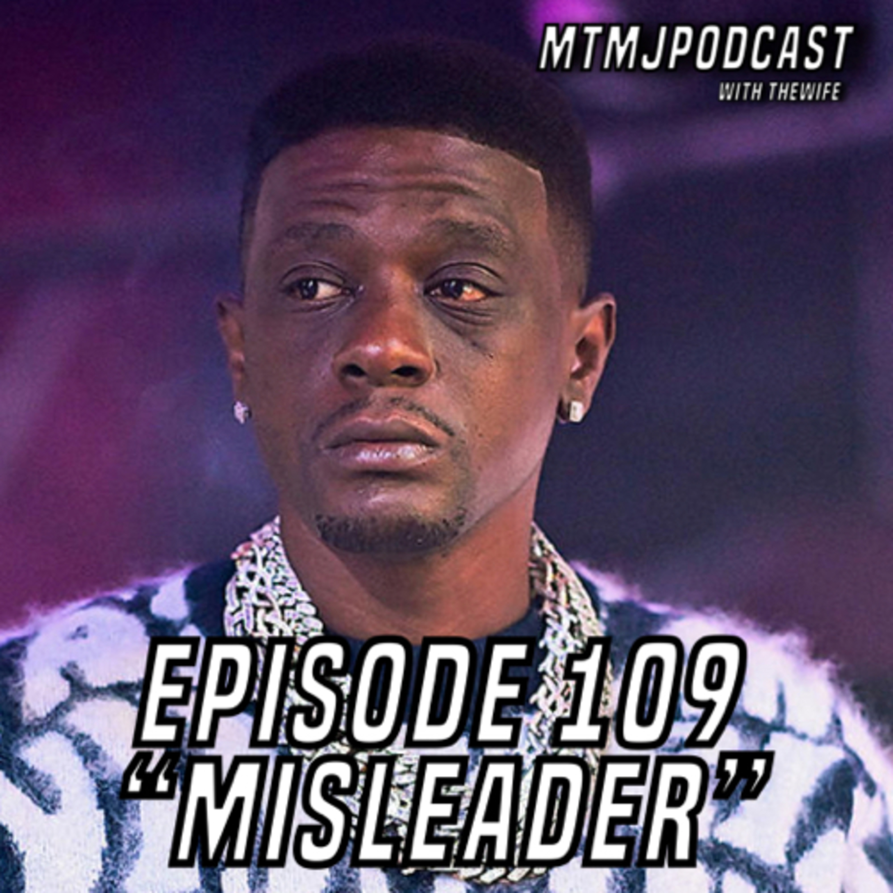 MTMJ Podcast W/The Wife