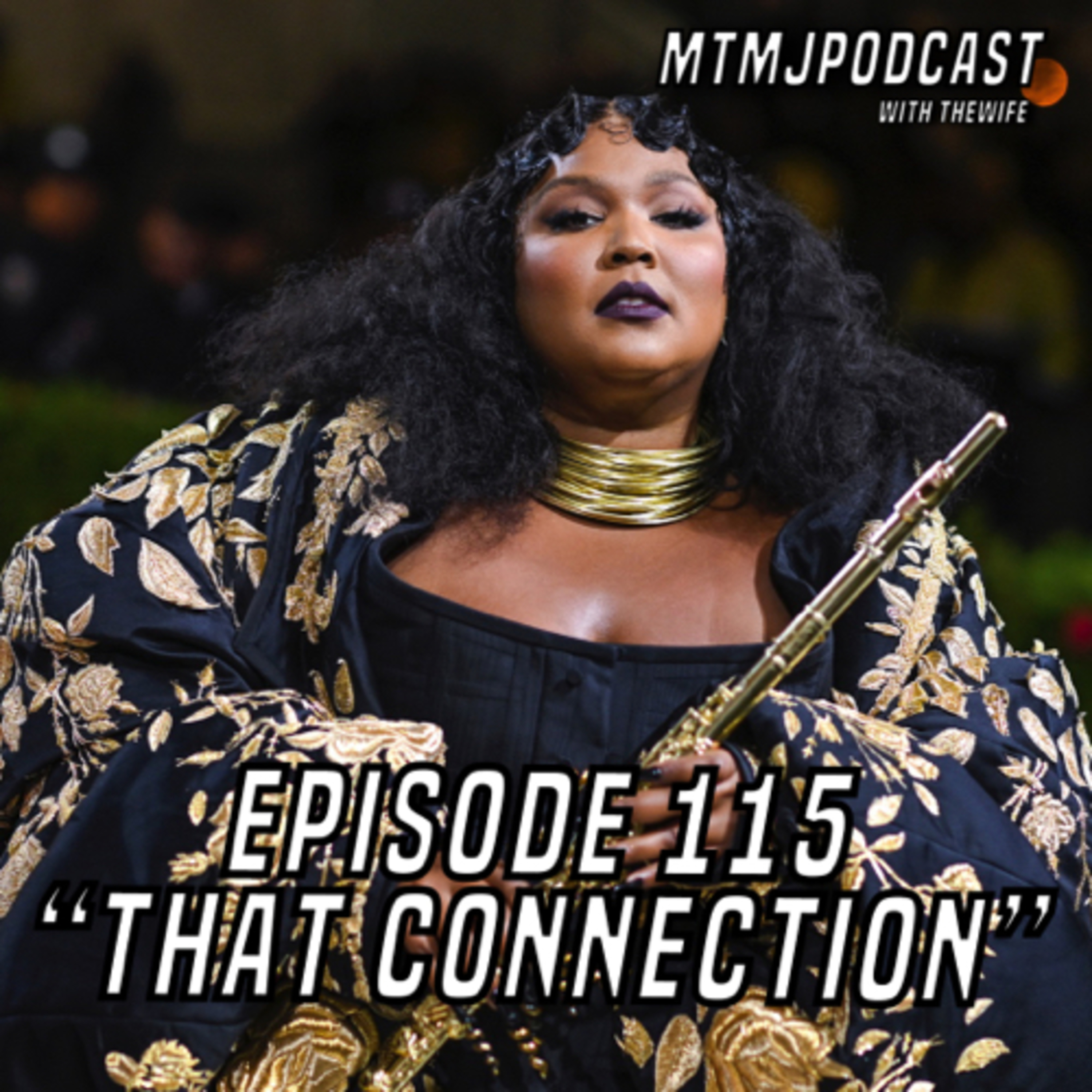 MTMJ Podcast W/The Wife