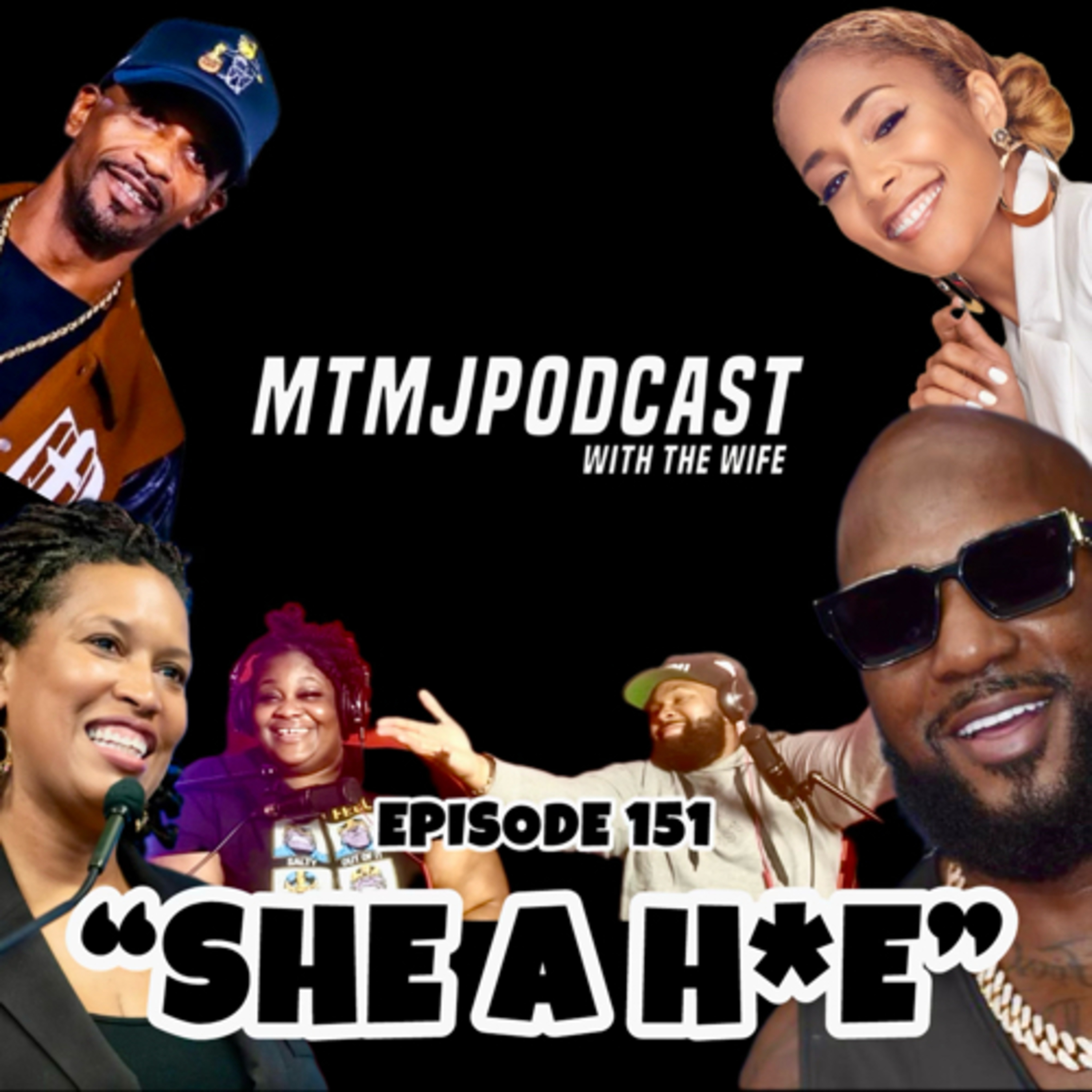 MTMJ Podcast W/The Wife