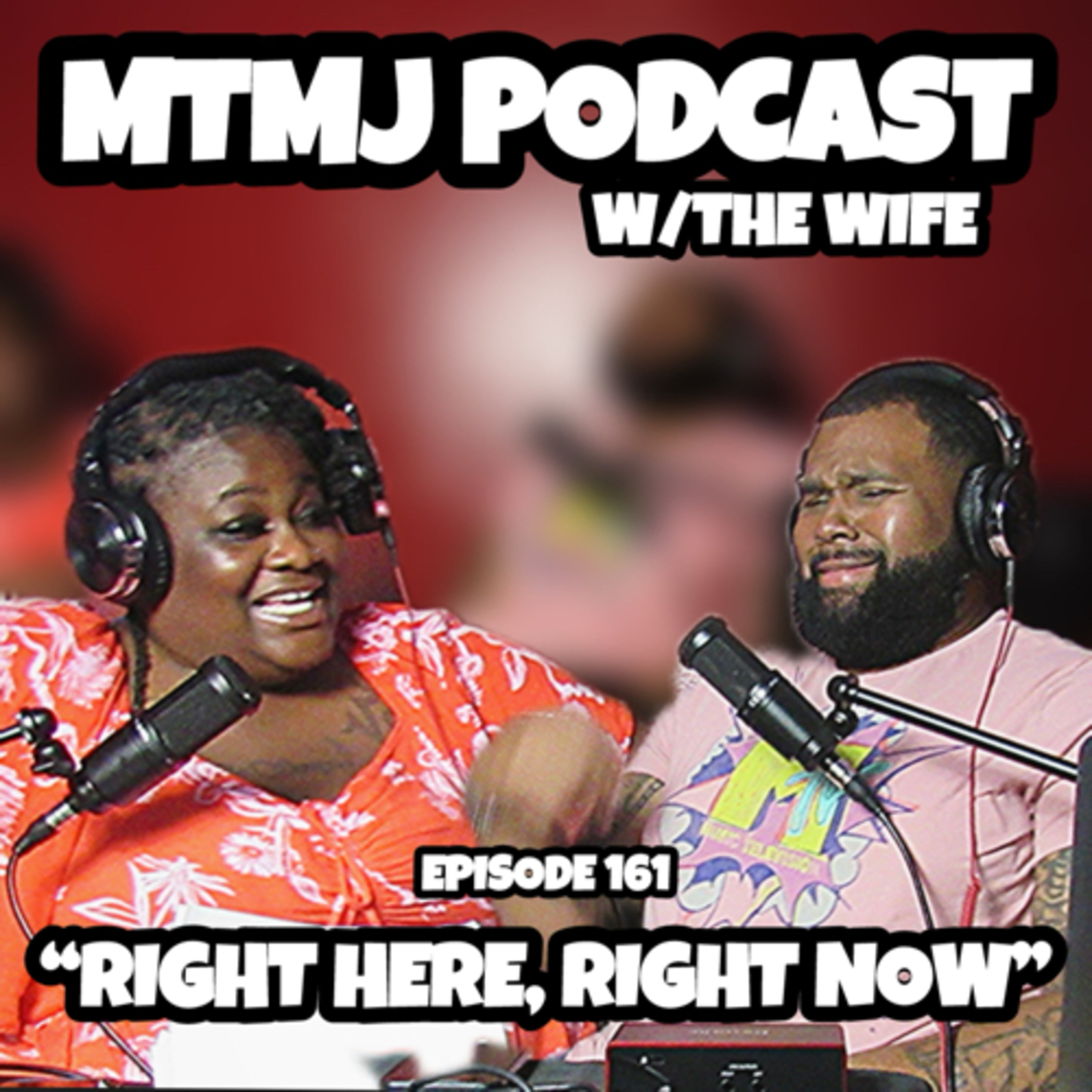“Right Here, Right Now” | Episode 161