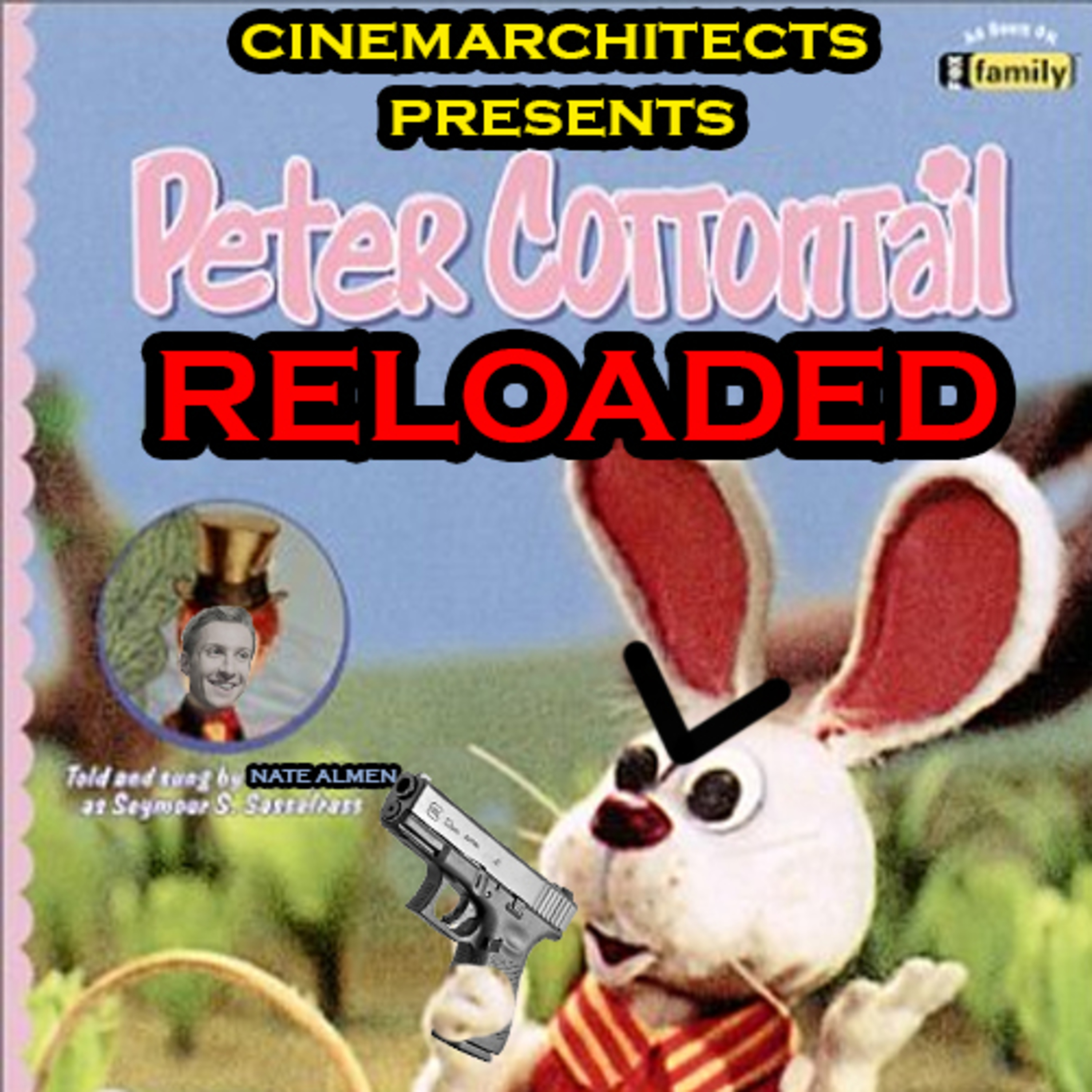 Cinemarchitects Presents: Peter Cottontail: Reloaded episode artwork