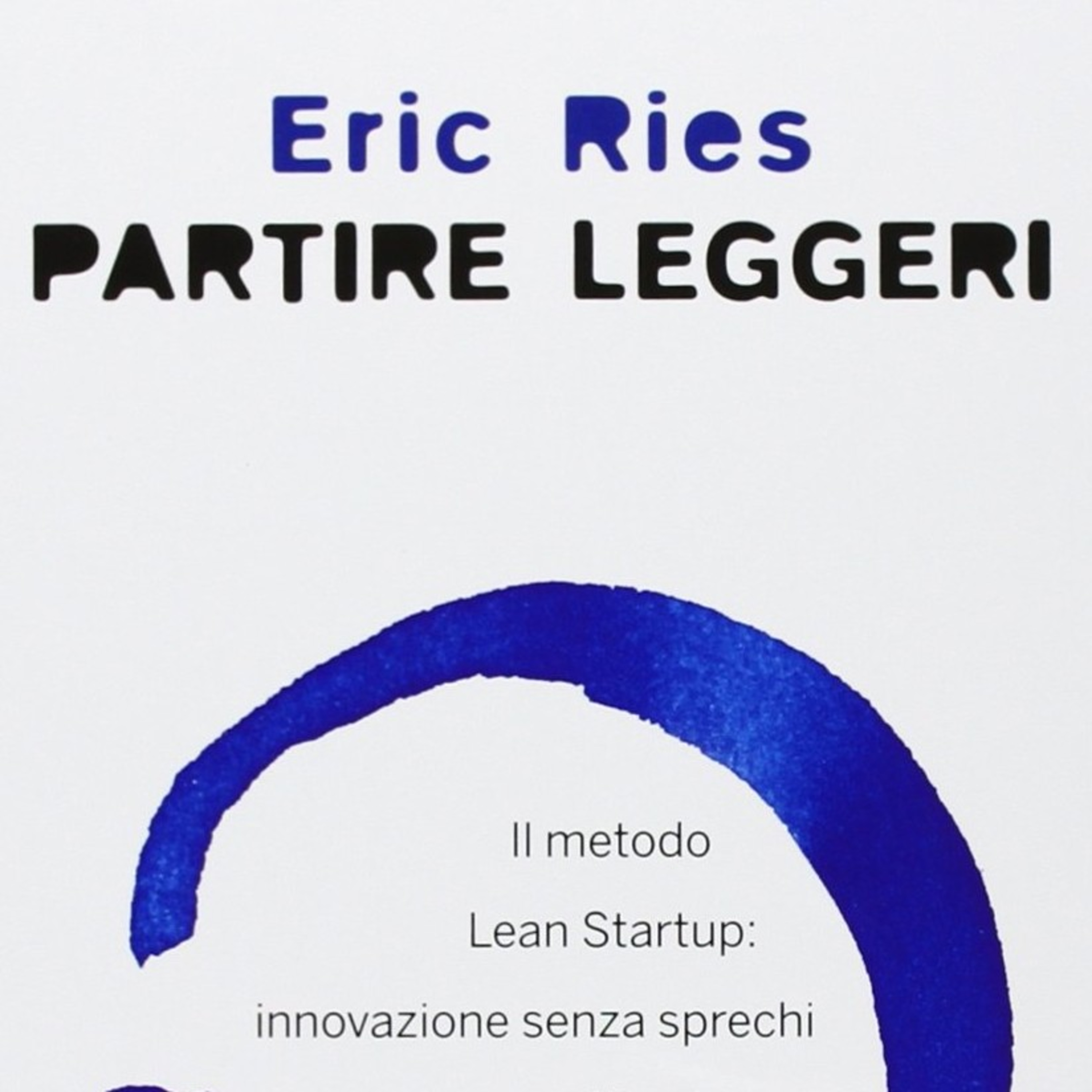 Lean Branding - Il Branding Agile e la formula della Fiducia