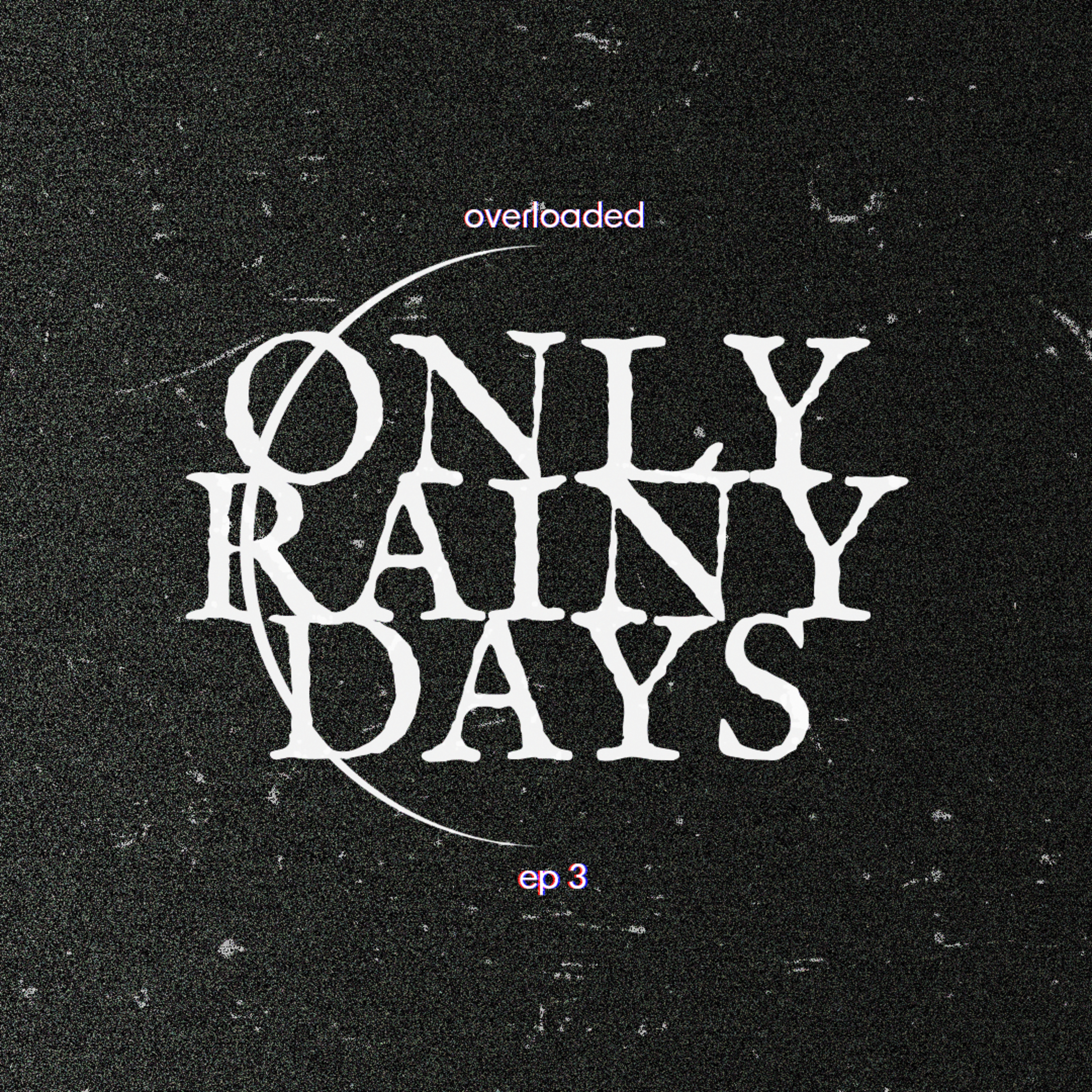 #3 overloaded episode artwork