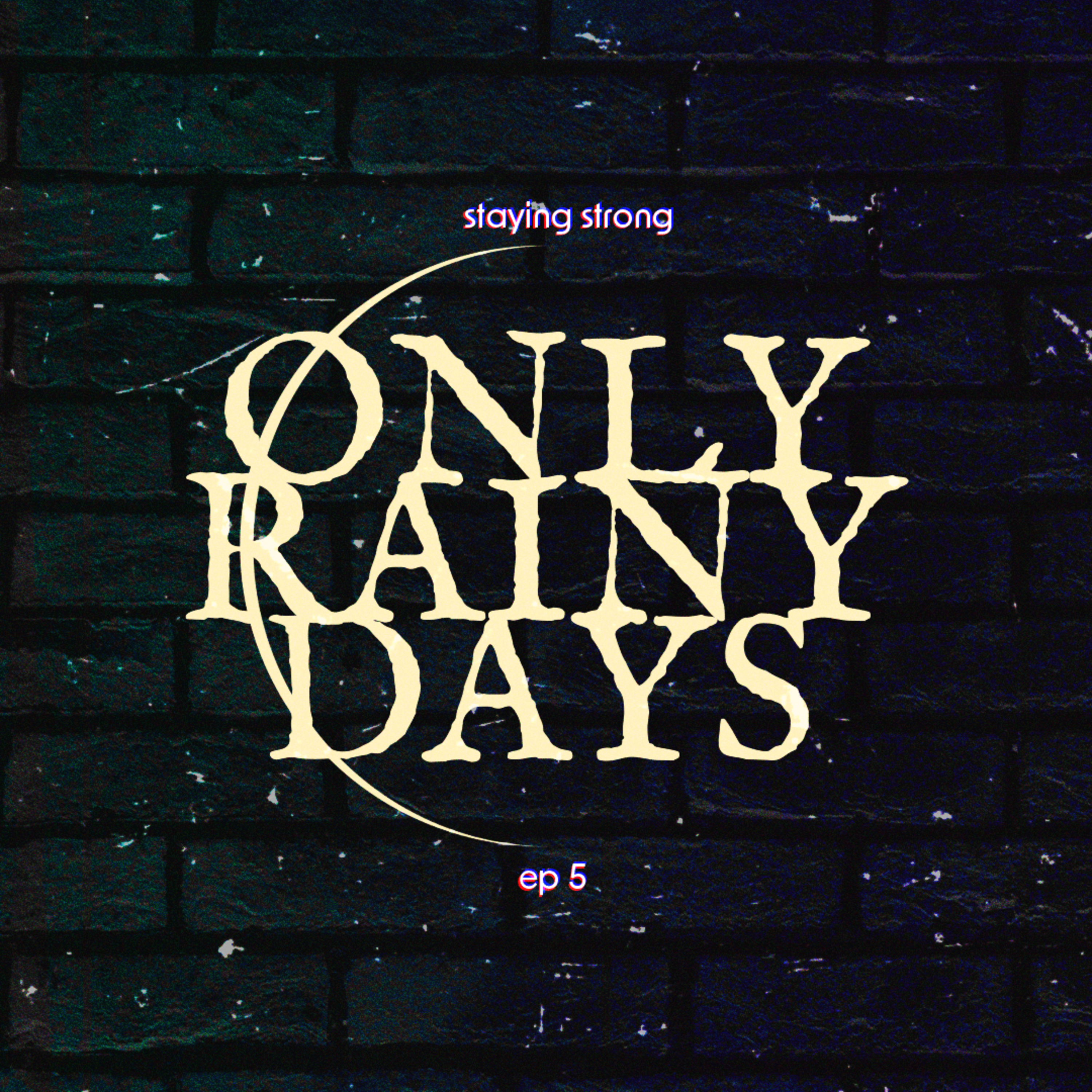 #5 staying strong episode artwork