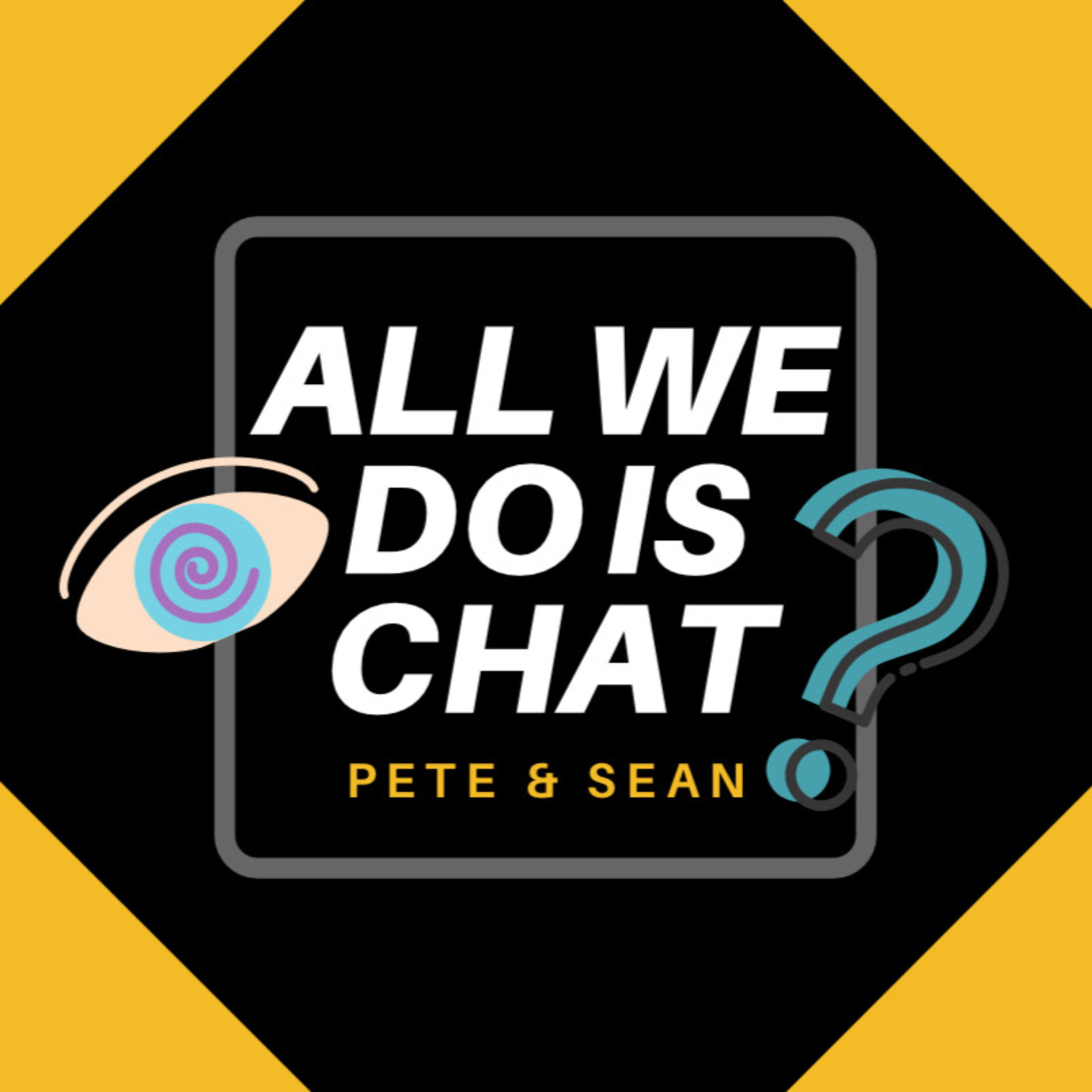 All we do is chat