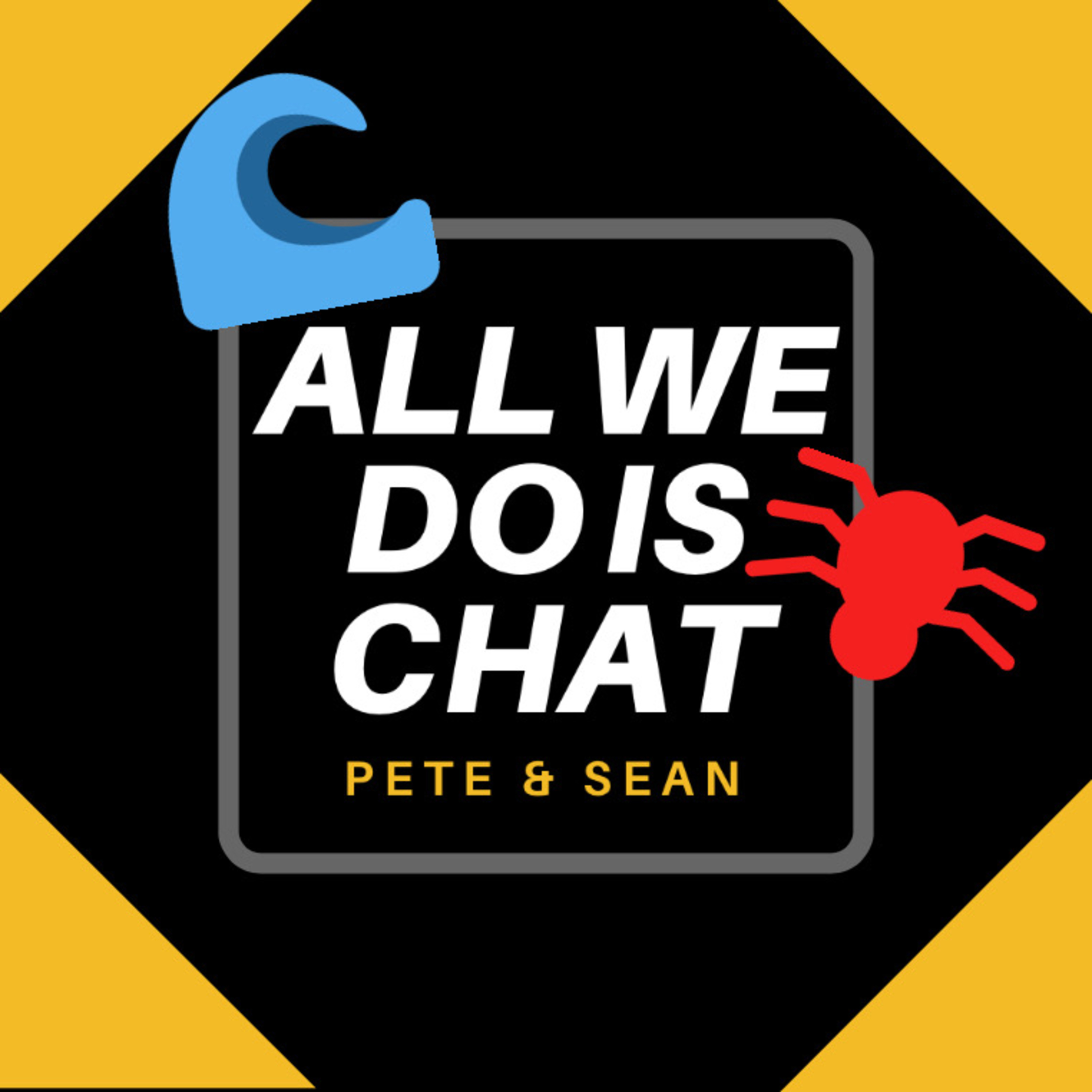 All we do is chat