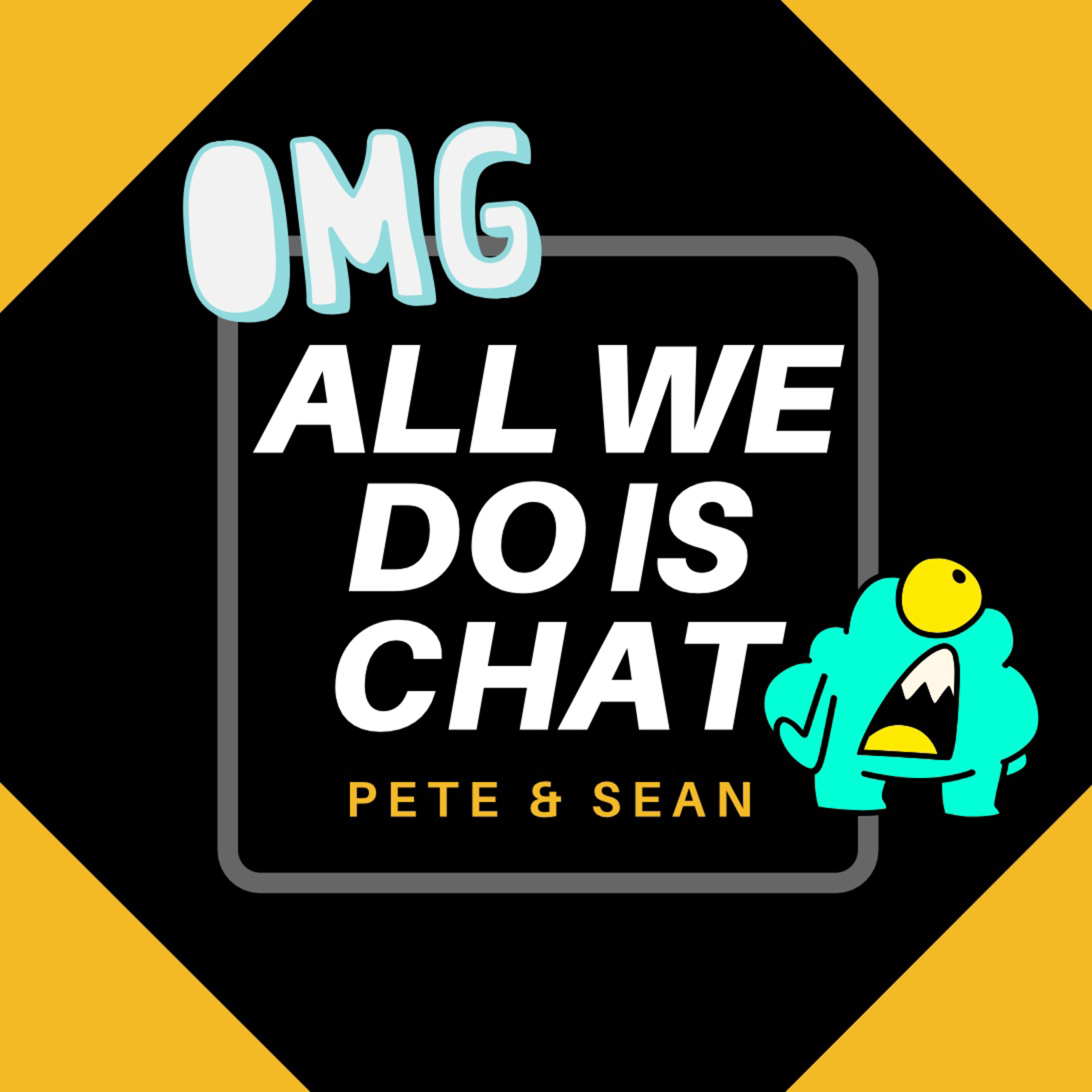 All we do is chat