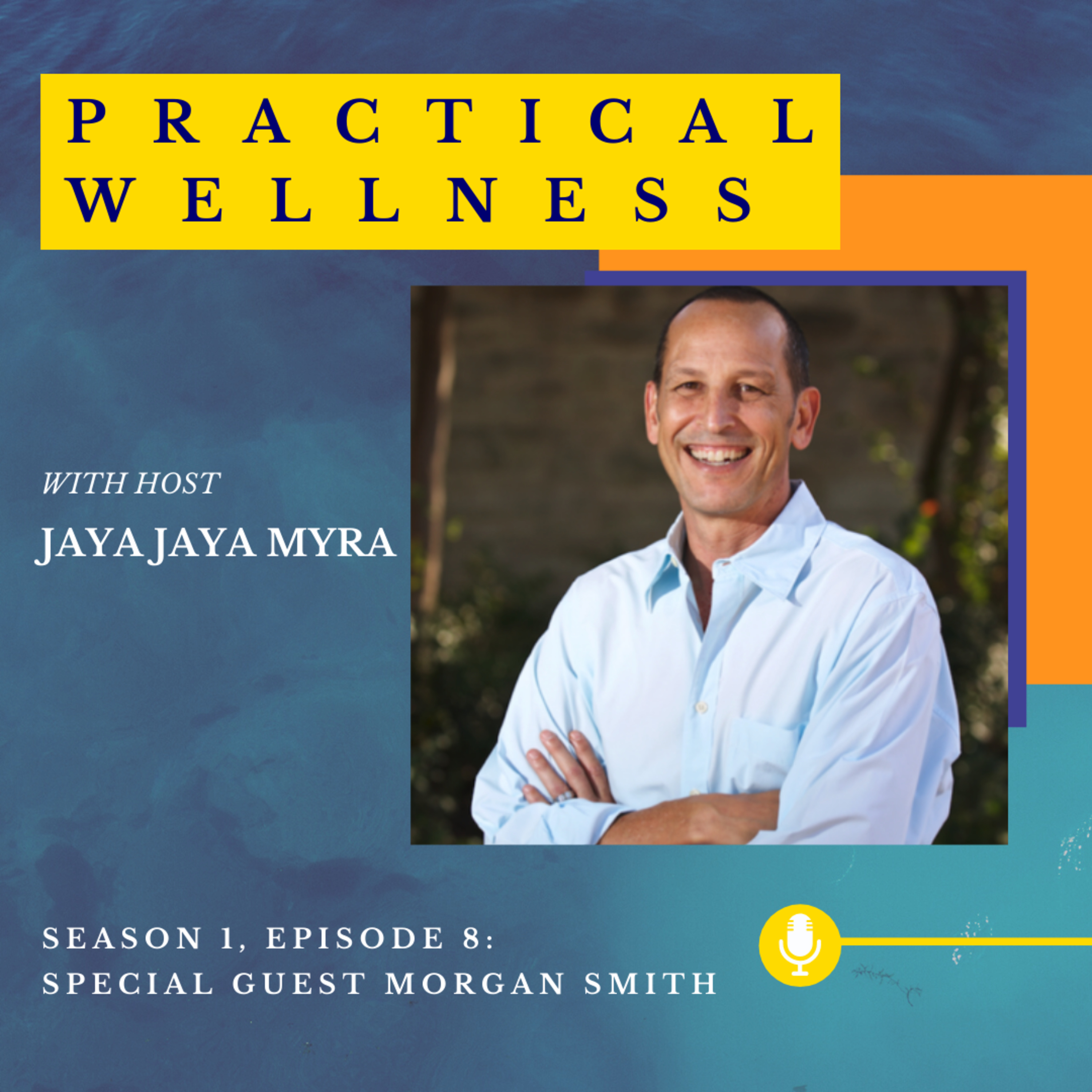 Practical Wellness With Jaya Jaya Myra