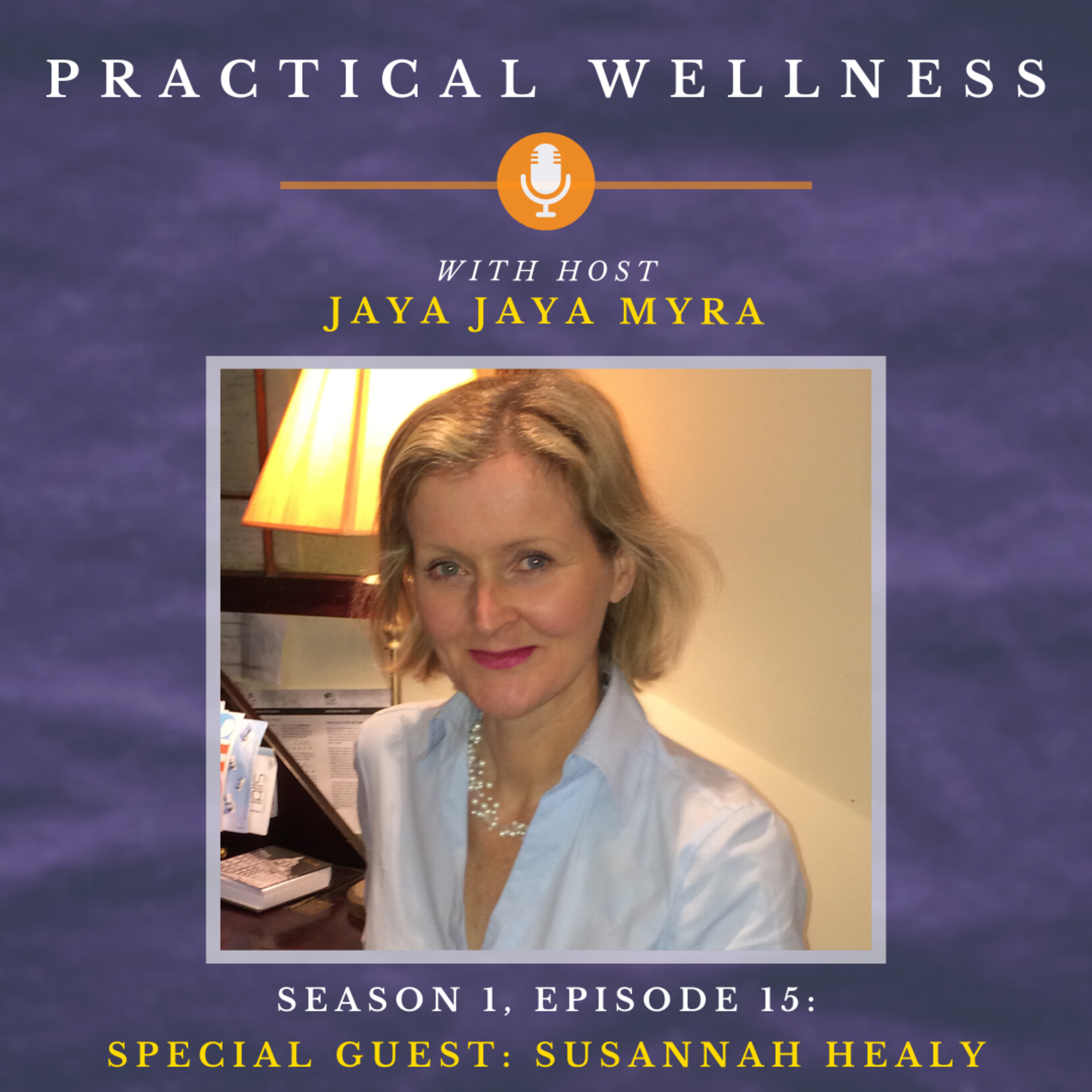 Practical Wellness With Jaya Jaya Myra