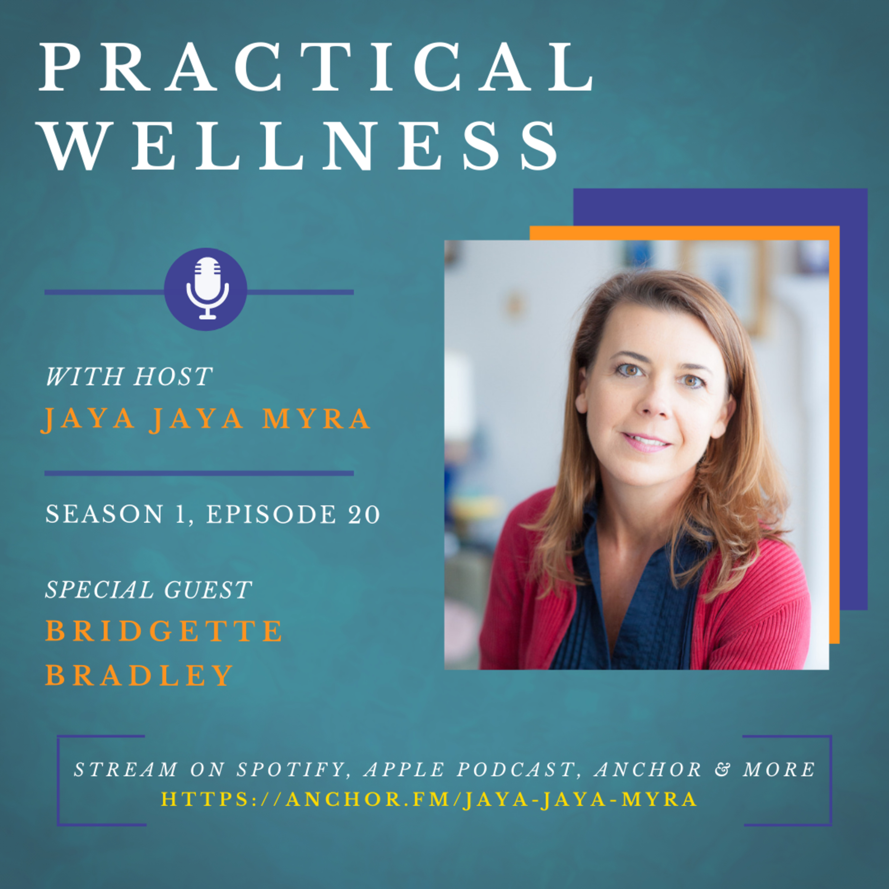 Practical Wellness With Jaya Jaya Myra