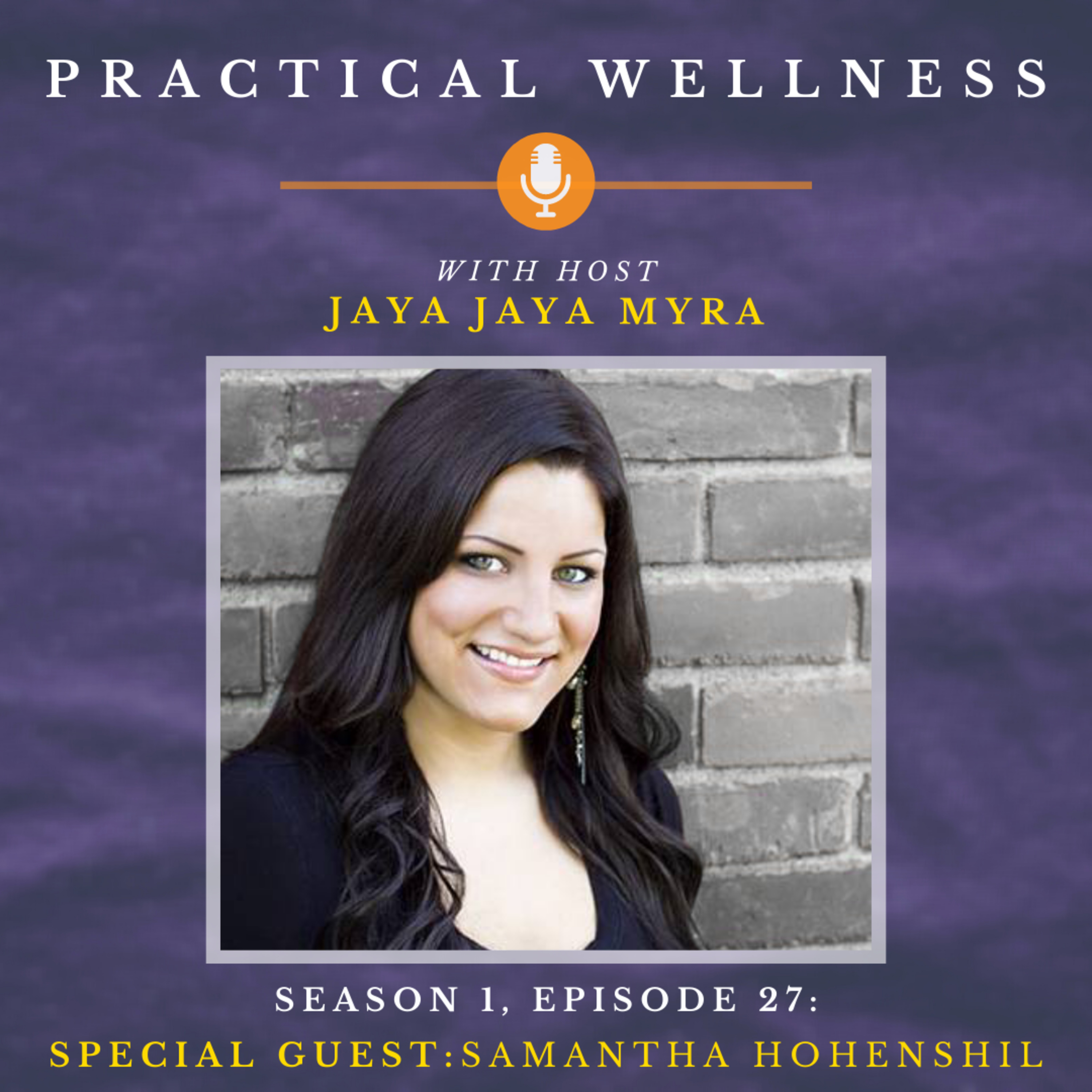 Practical Wellness With Jaya Jaya Myra