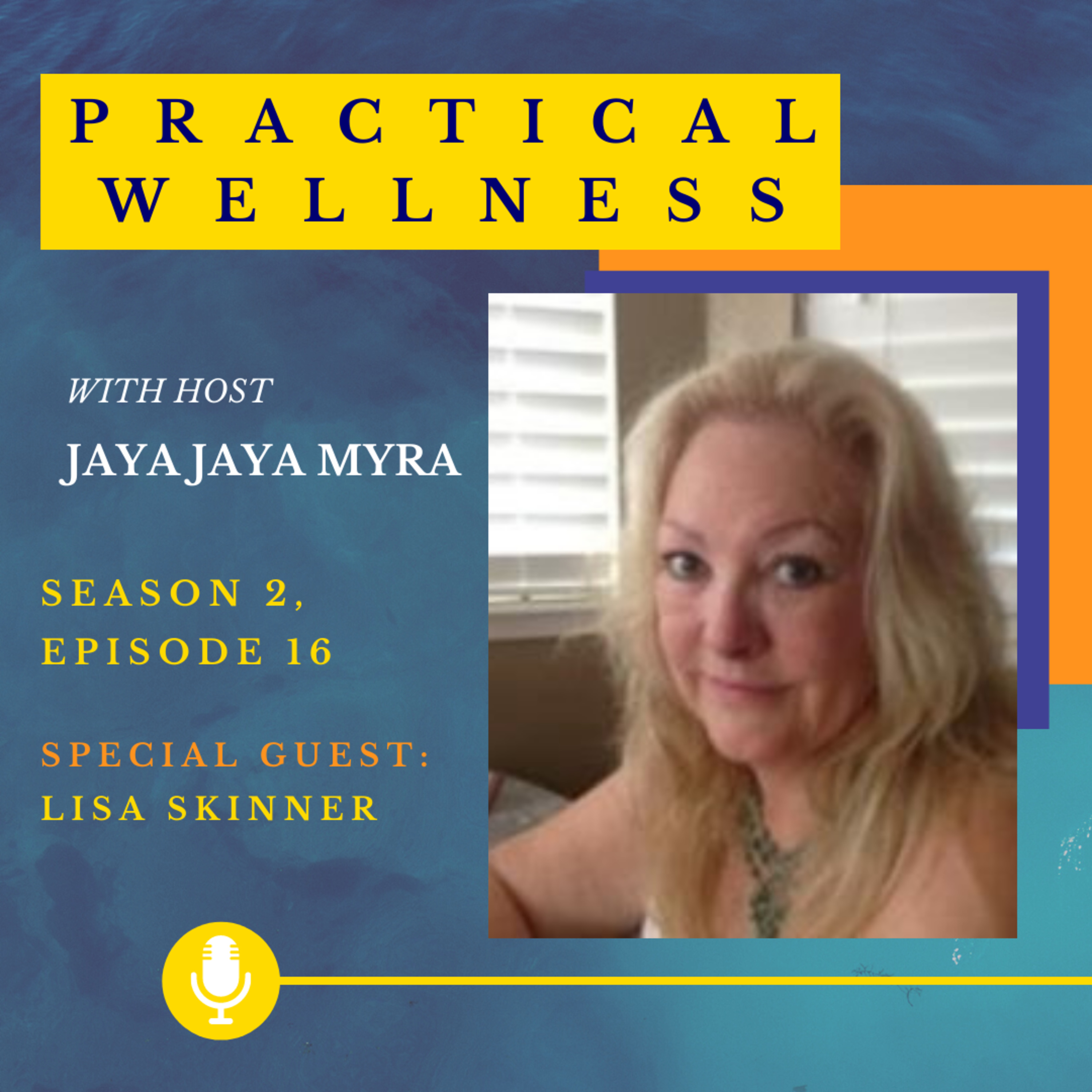 Practical Wellness With Jaya Jaya Myra
