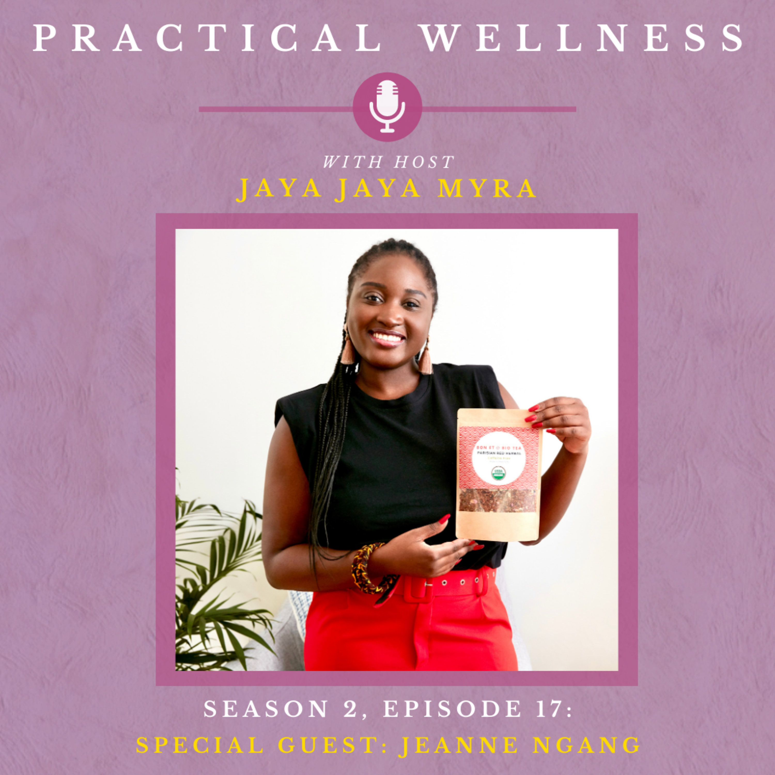 Practical Wellness With Jaya Jaya Myra