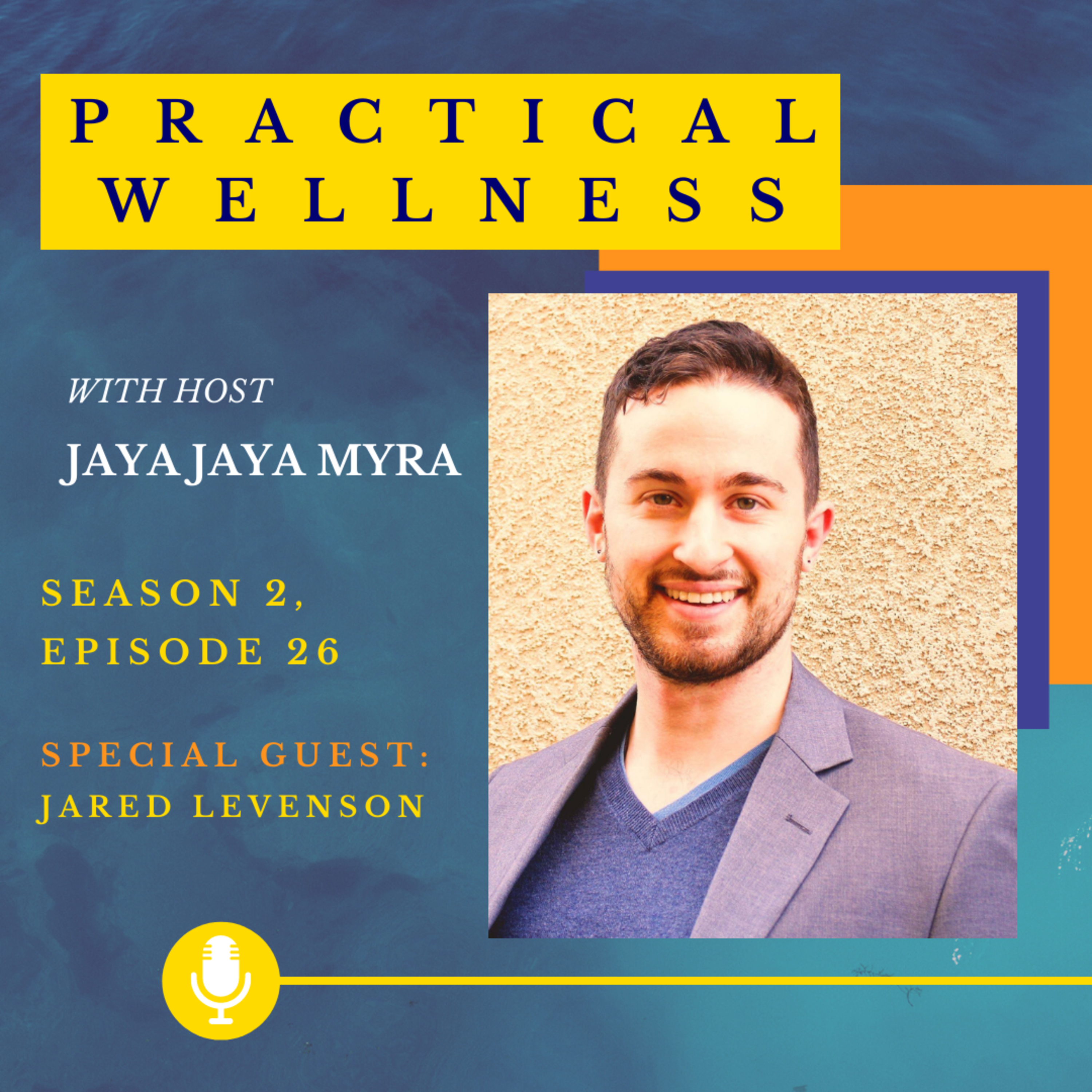 Practical Wellness With Jaya Jaya Myra