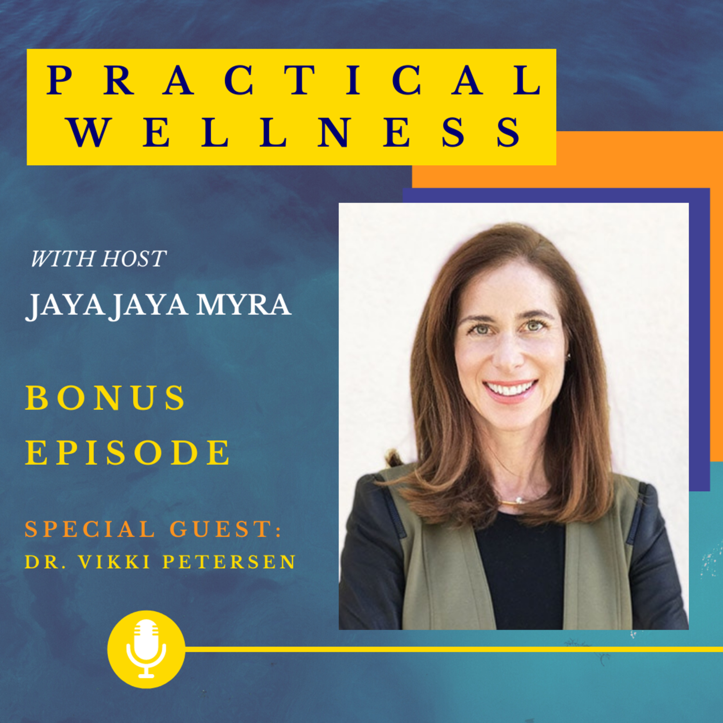 Practical Wellness With Jaya Jaya Myra