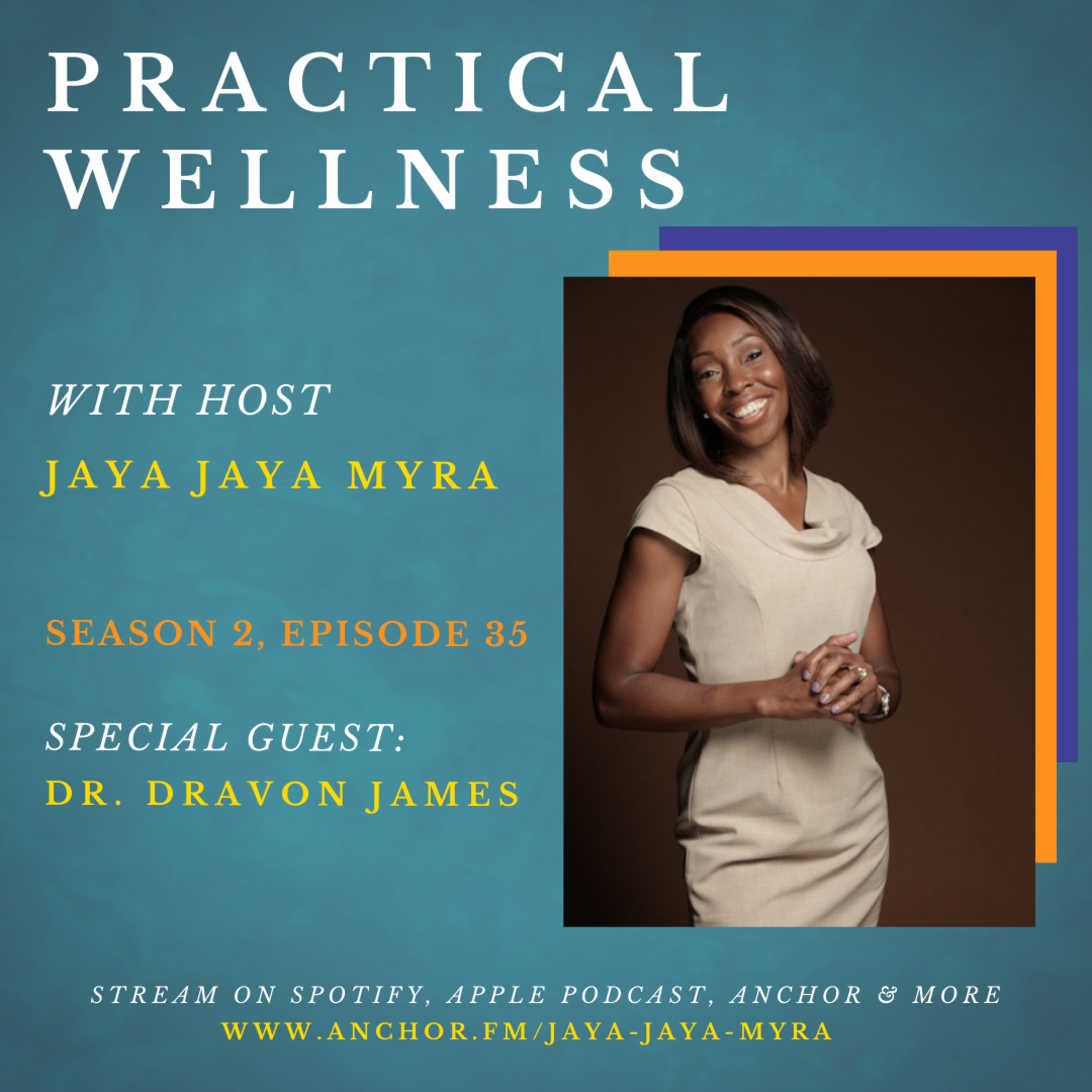 Practical Wellness With Jaya Jaya Myra